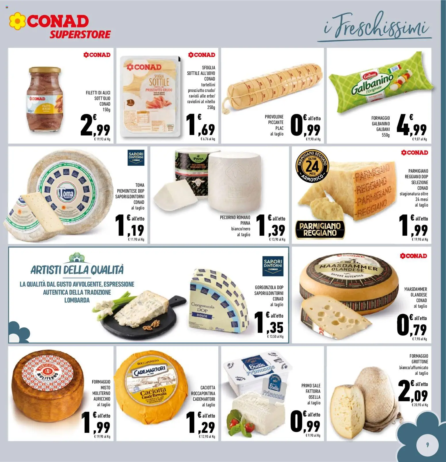 Volantino Conad del 23/09/2026 | Pagina: 9 | Prodotti: Formaggio, Formaggio galbanino, Parmigiano, Pecorino