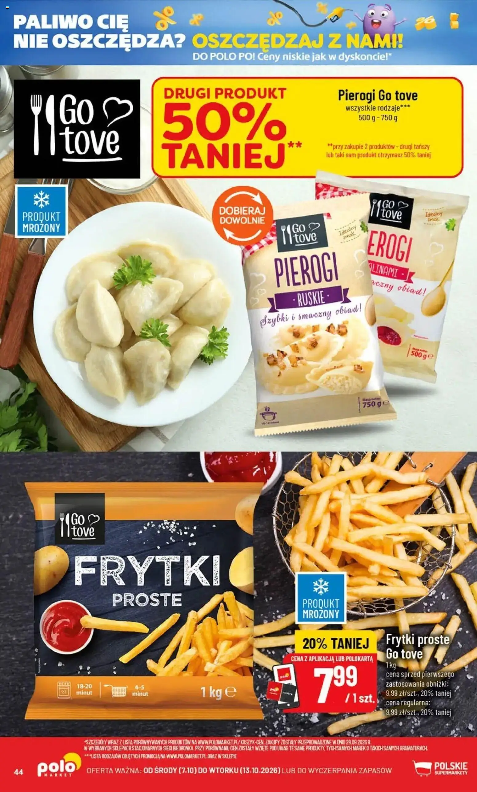 Nowa POLOmarket gazetka od jutra 07.10.2026 | Strona: 44 | Produkty: Pierogi, Frytki