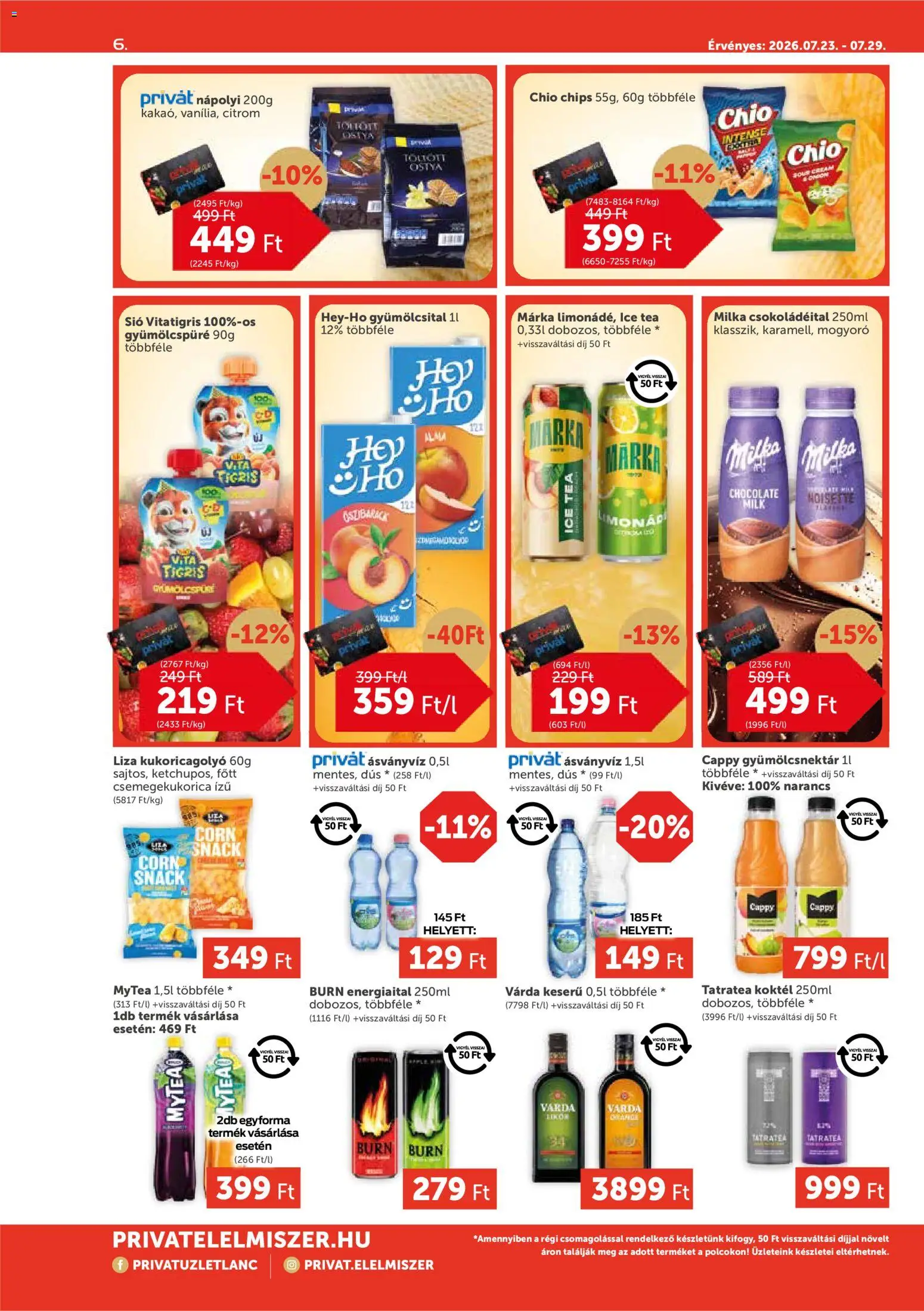 PRIVÁT akciós ujság - amely érvényes a következő dátumtól: 2026.07.23. | Oldal: 6 | Termékek: Chips, Csemegekukorica, Mogyoró, Tea