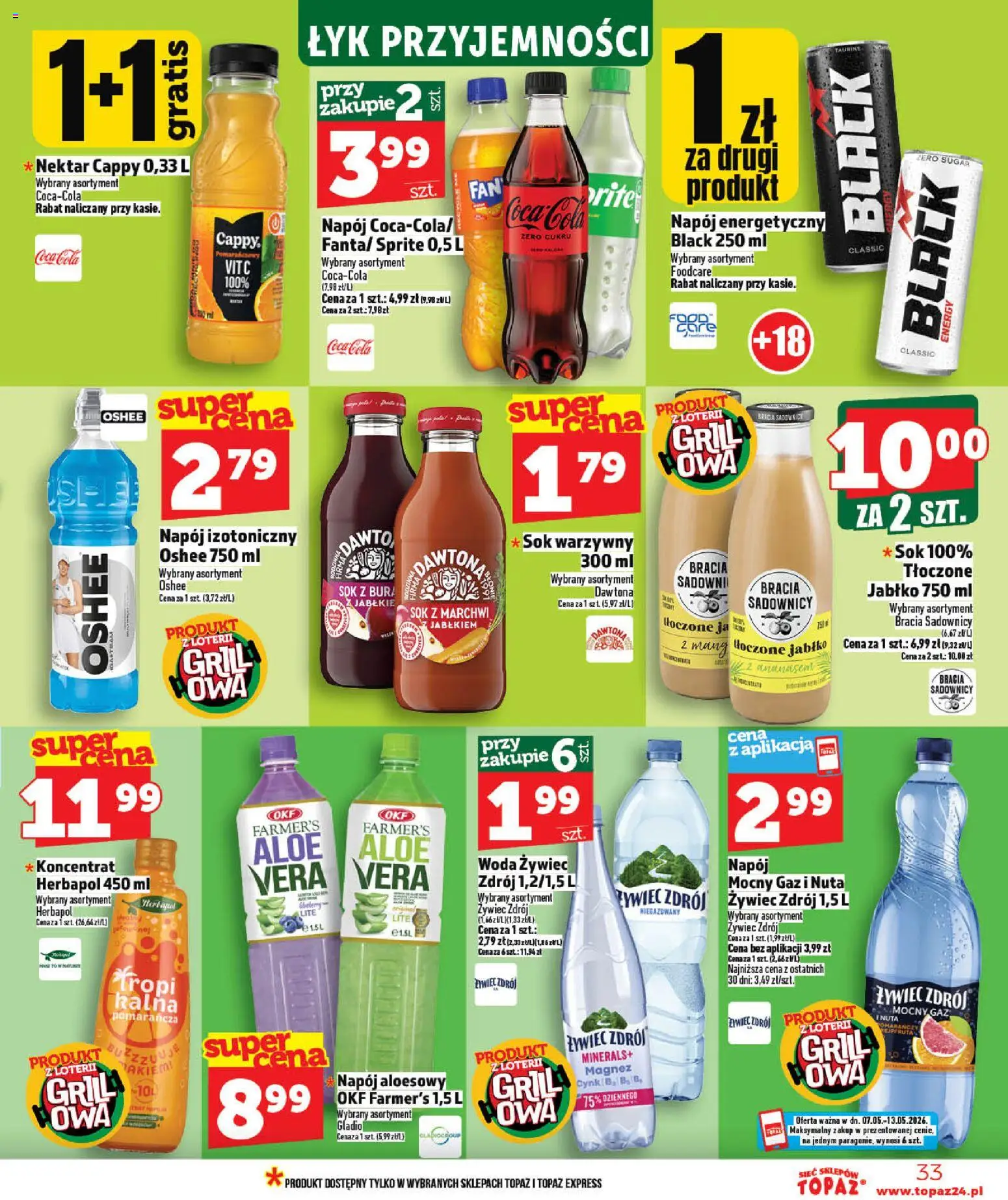 Topaz gazetka od 07.05.2026 | Strona: 33 | Produkty: Woda żywiec, Napój aloesowy, Coca cola, Sok warzywny