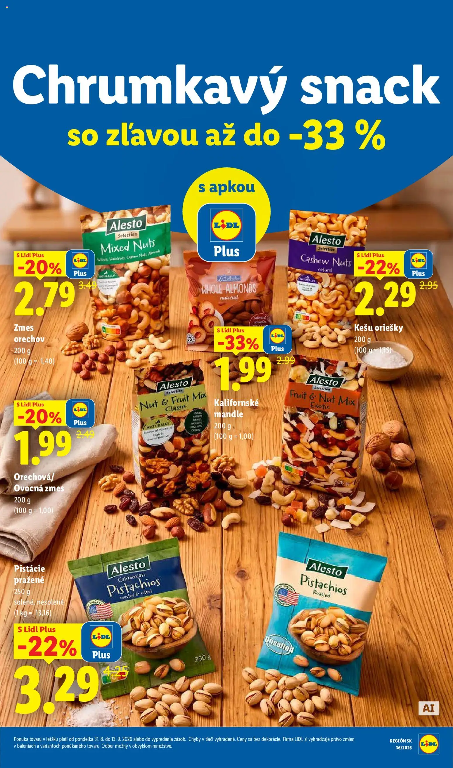 Nové Lidl akcie – leták je platný od 07.09.2026 | Strana: 40 | Produkty: Oriešky, Kešu, Pistácie, Mandle