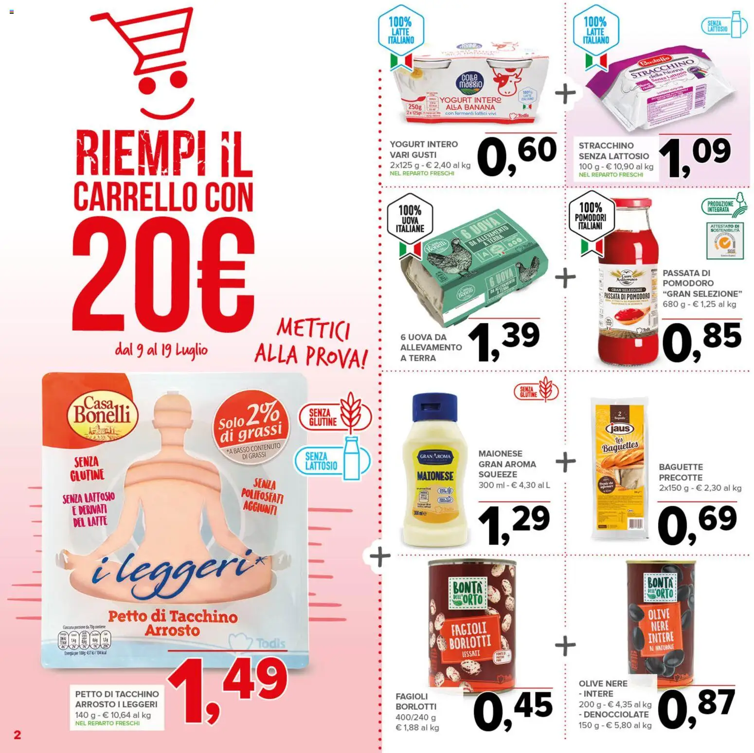 Volantino Todis del 09/07/2026 | Pagina: 2 | Prodotti: Fagioli, Maionese, Tacchino, Latte