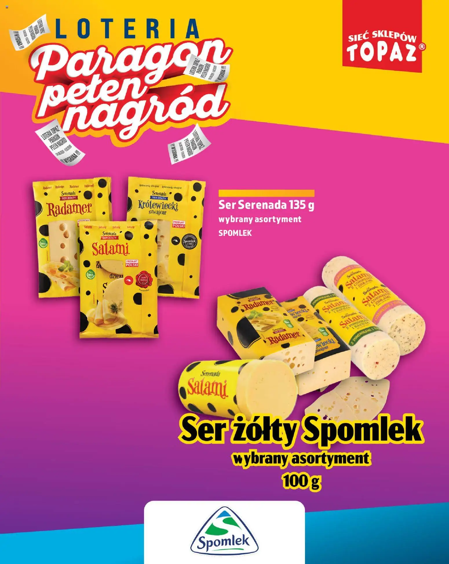 Topaz gazetka - Loteria Paragonowa od 24.08.2026 | Strona: 29 | Produkty: Ser żółty, Bazylia, Ser, Salami