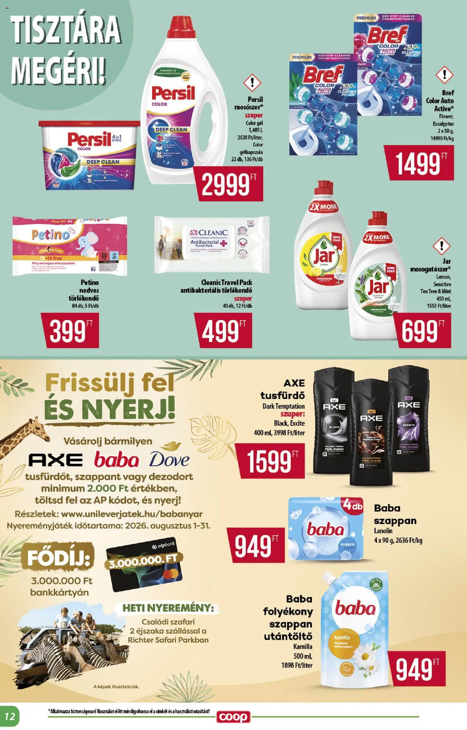 COOP akciós ujság - amely érvényes a következő dátumtól: 2026.08.13. | Oldal: 12 | Termékek: Utántöltő, Szappan, Antibakteriális törlőkendő, Baba