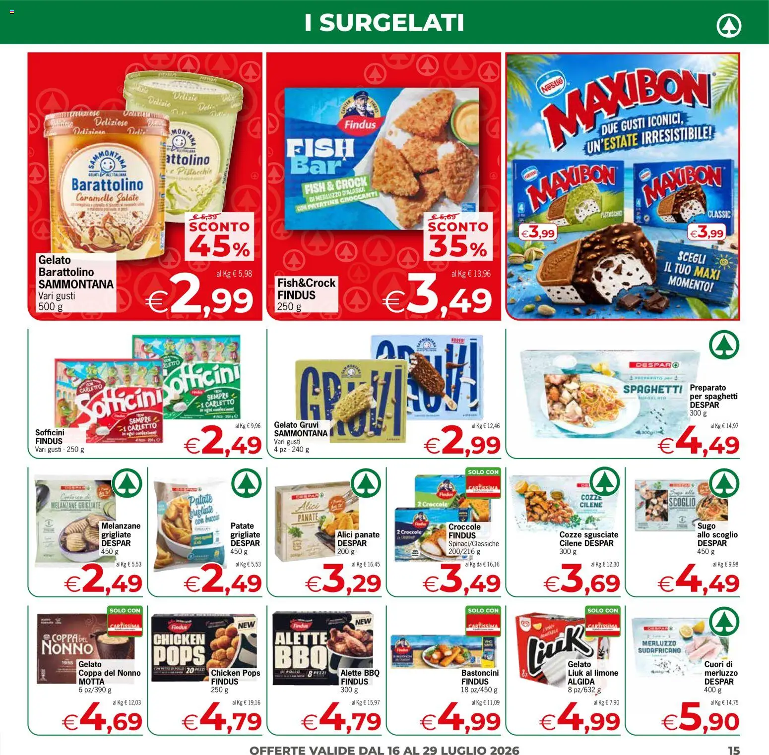 Volantino Eurospar del 16/07/2026 | Pagina: 15 | Prodotti: Merluzzo, Limone, Melanzane, Sugo
