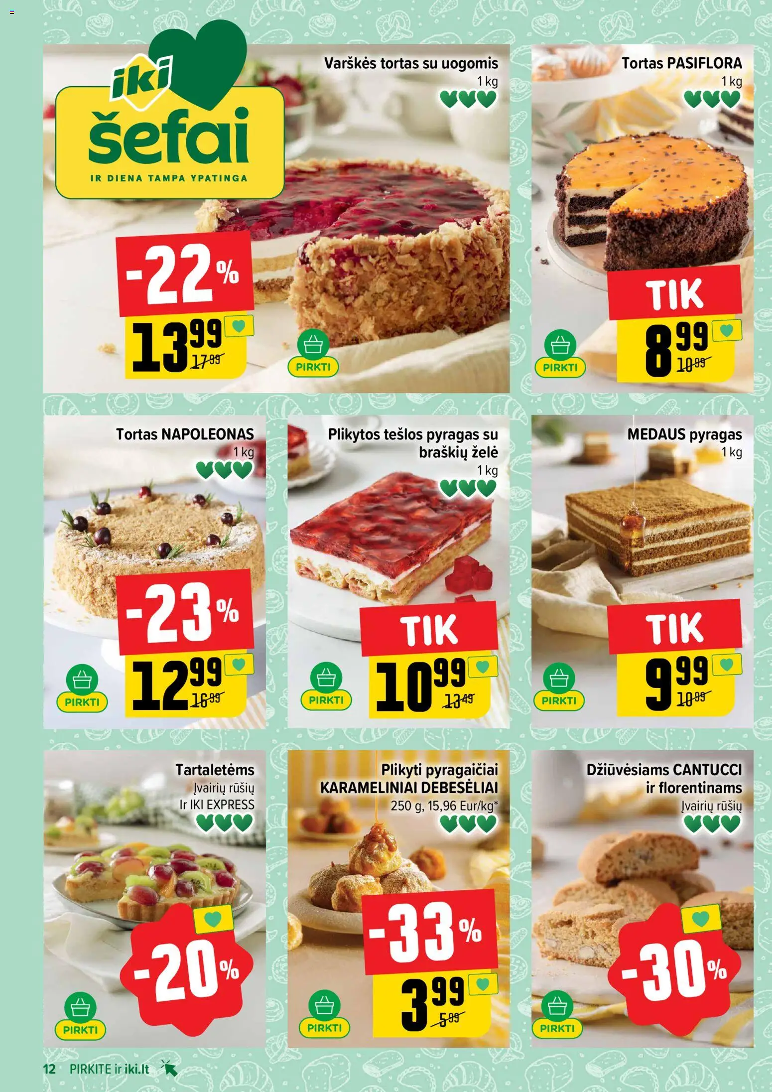 IKI akcijos nuo 2026.07.06 | Puslapis: 12 | Prekių: Tortas, Pyragas