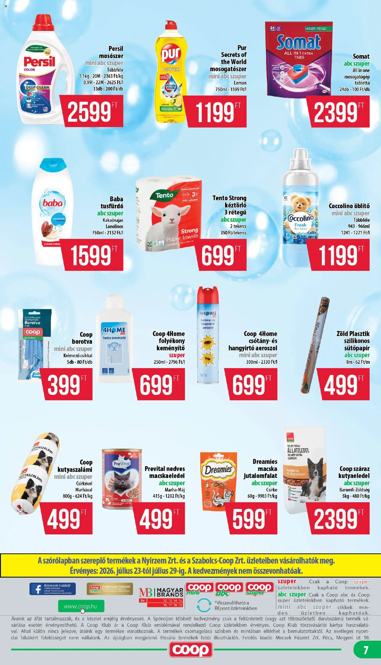 COOP akciós ujság - amely érvényes a következő dátumtól: 2026.07.23. | Oldal: 7 | Termékek: Macskaeledel, Mosogatógép, Kutyaeledel, Öblítő