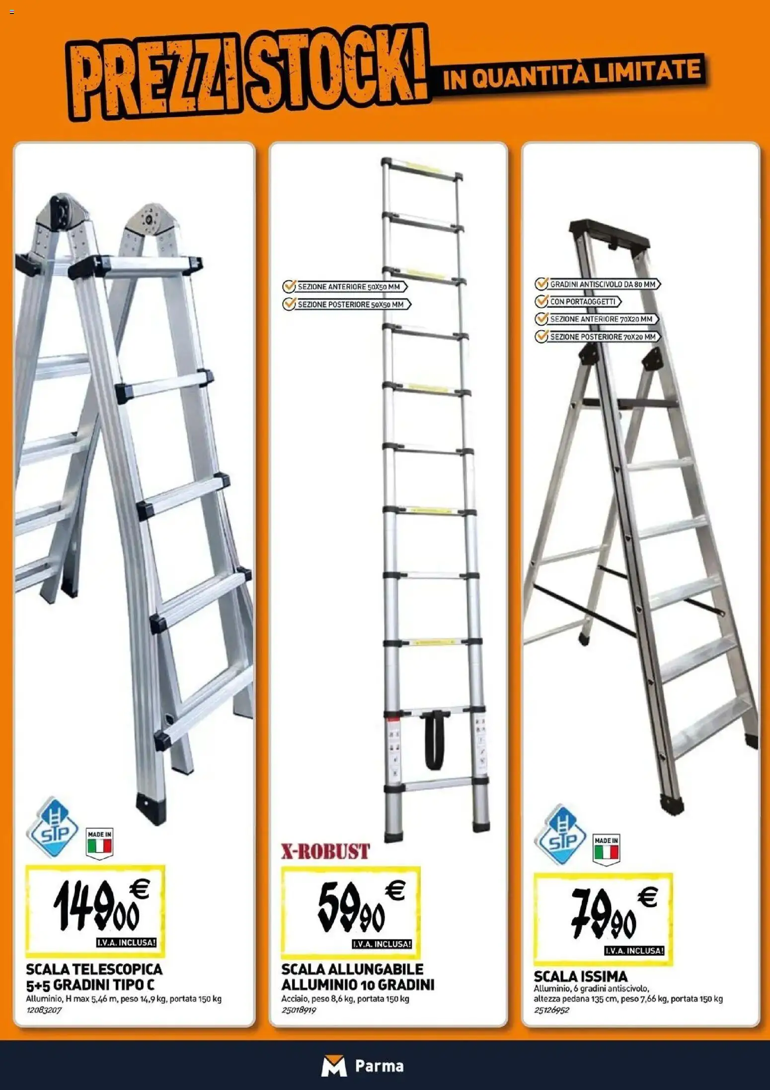 Nuovo TECNOMAT - Straordinari prezzi stock! dal 30/07/2026 > offerte anteprima 🛍️ | Pagina: 14 | Prodotti: Scala, Alluminio