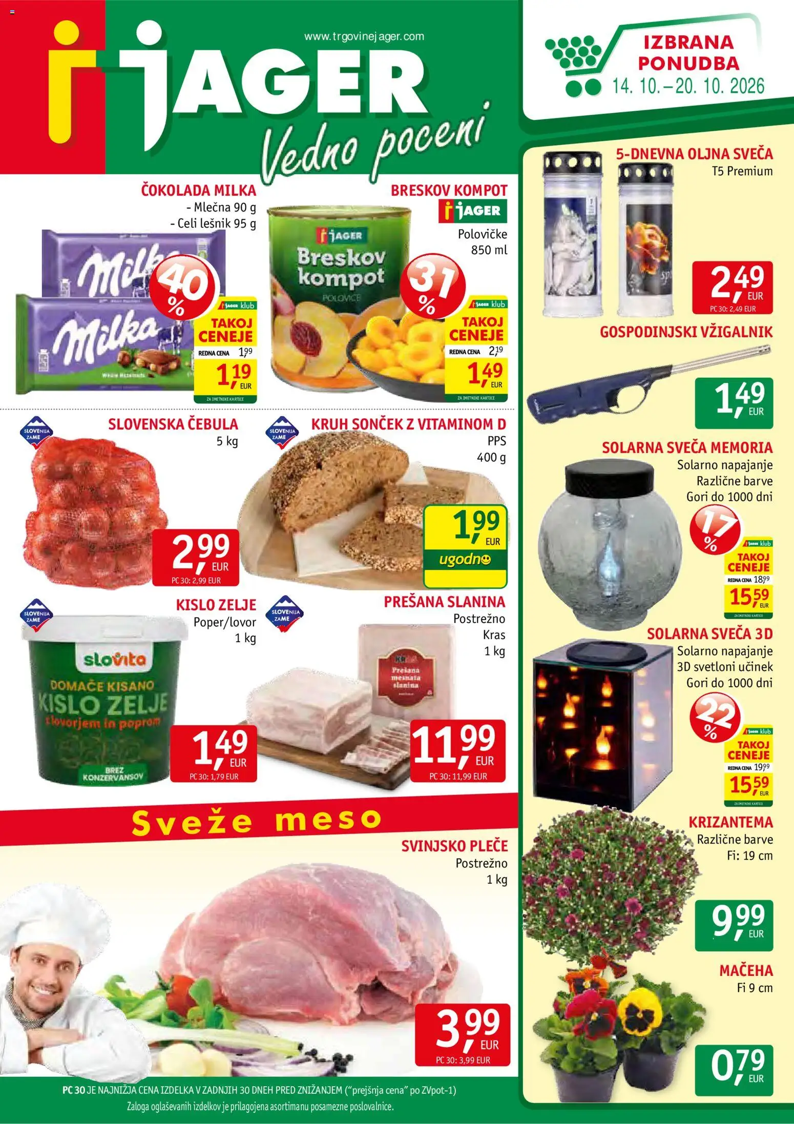 Jager veljaven od Sreda, 14 Oktober