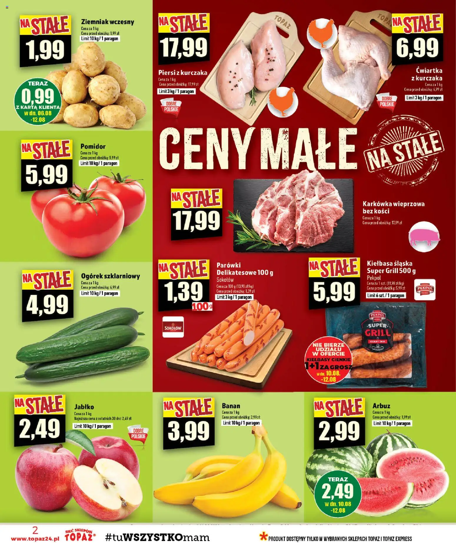 Topaz gazetka - Ceny małe na stałe od 06.08.2026 | Strona: 2 | Produkty: Kiełbasa, Pomidor, Kiełbasa śląska, Banan