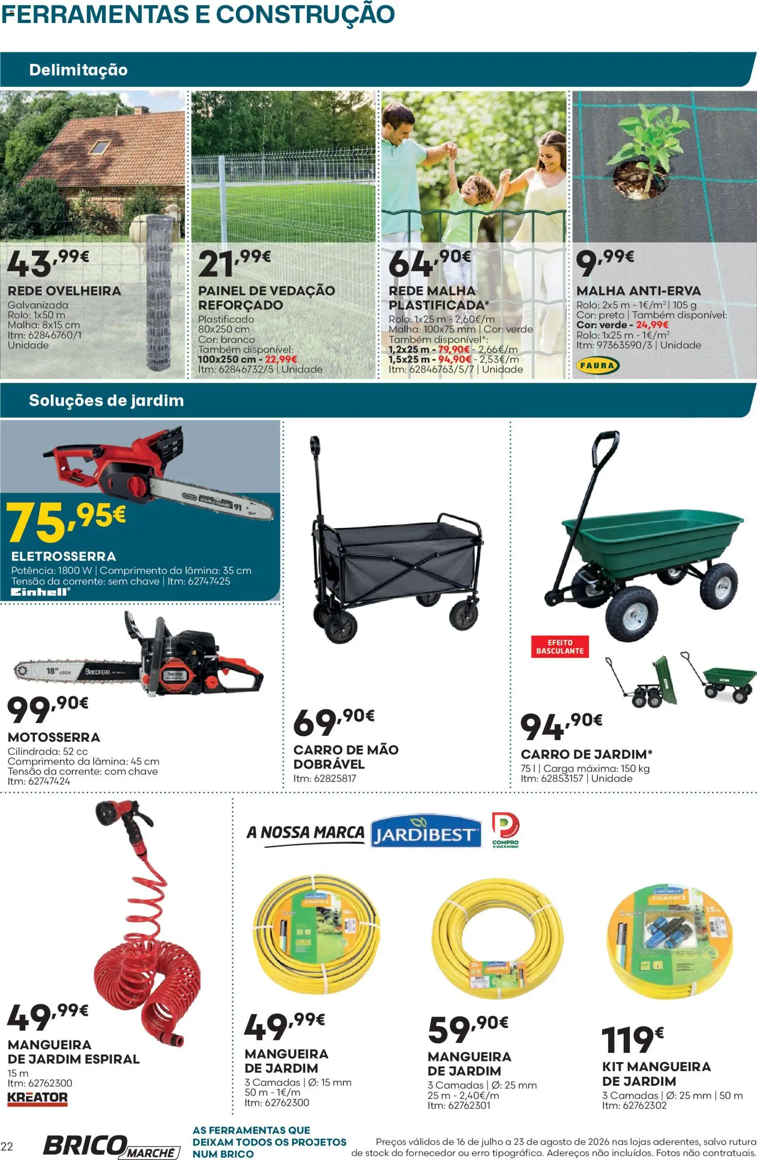 BricoMarché Folheto 10 - Catálogo Ferramentas e Construção │ válido de 16/07/2026 | Página: 22 | Produtos: Ferramentas, Mangueira