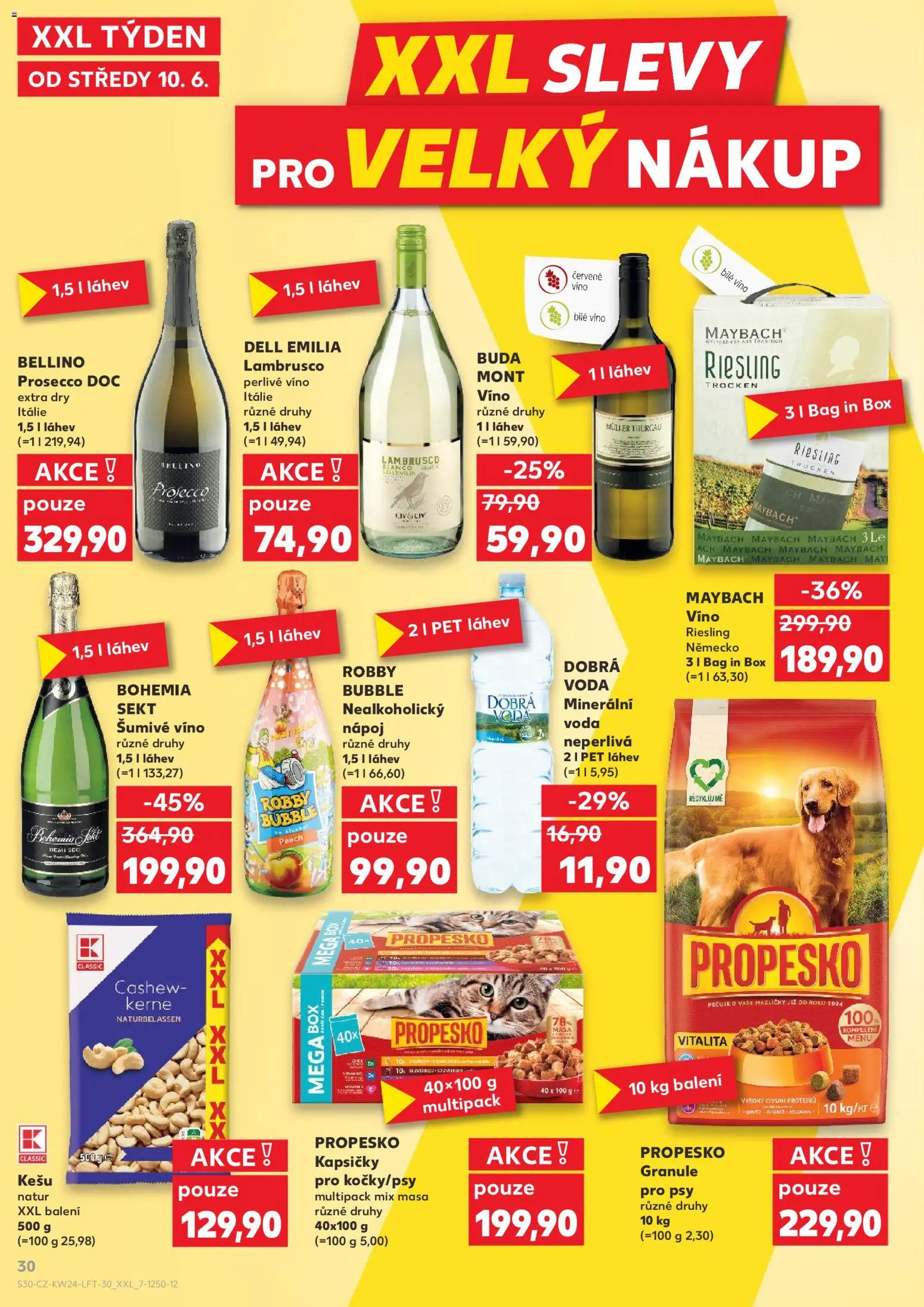 Kaufland leták - Kolín od 10.06.2026 | Strana: 30 | Produkty: Granule pro psy, Propesko, Dobrá voda neperlivá, Sekt