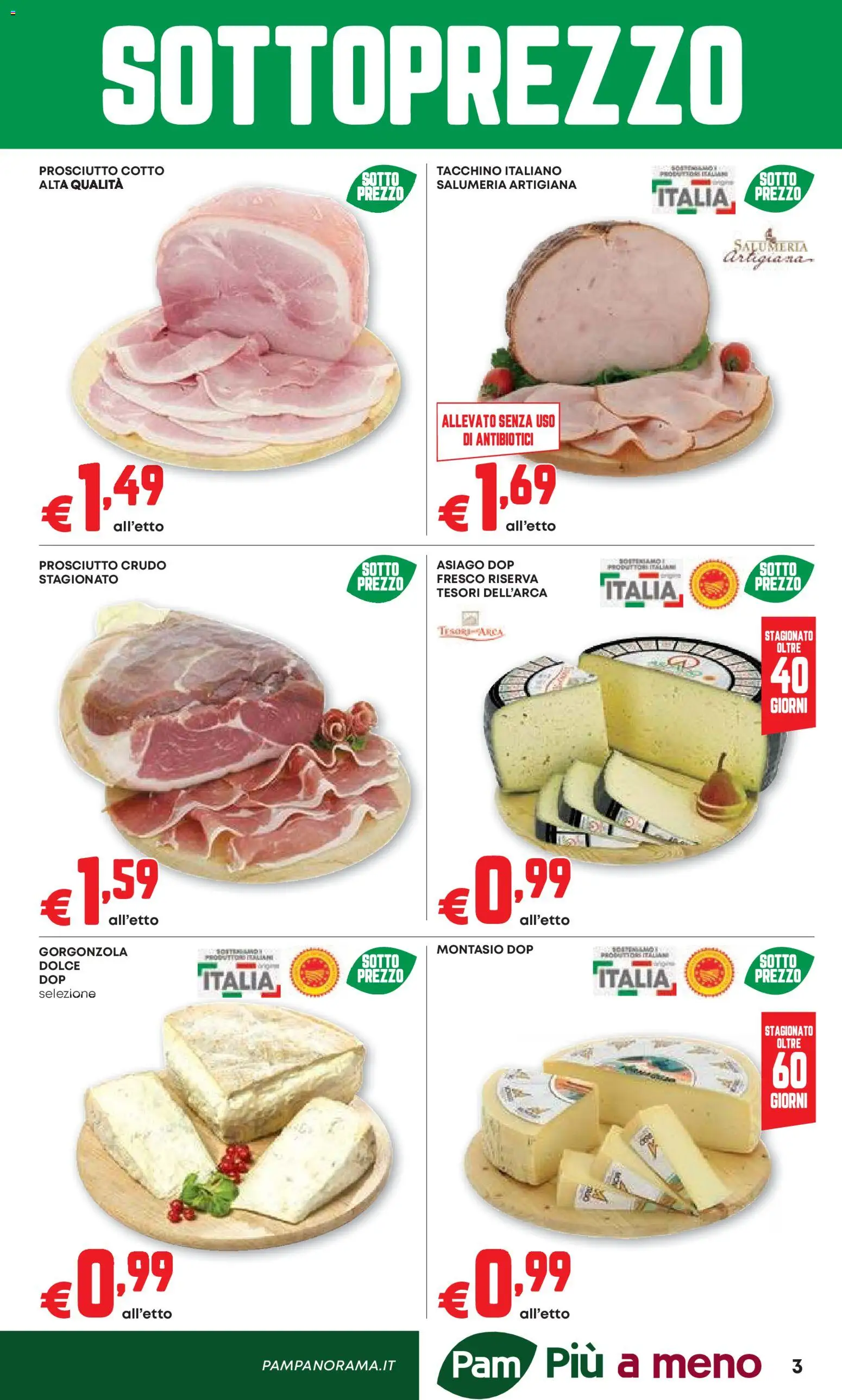 Volantino PAM del 10/09/2026 | Pagina: 3 | Prodotti: Prosciutto Crudo, Tacchino, Prosciutto, Gorgonzola