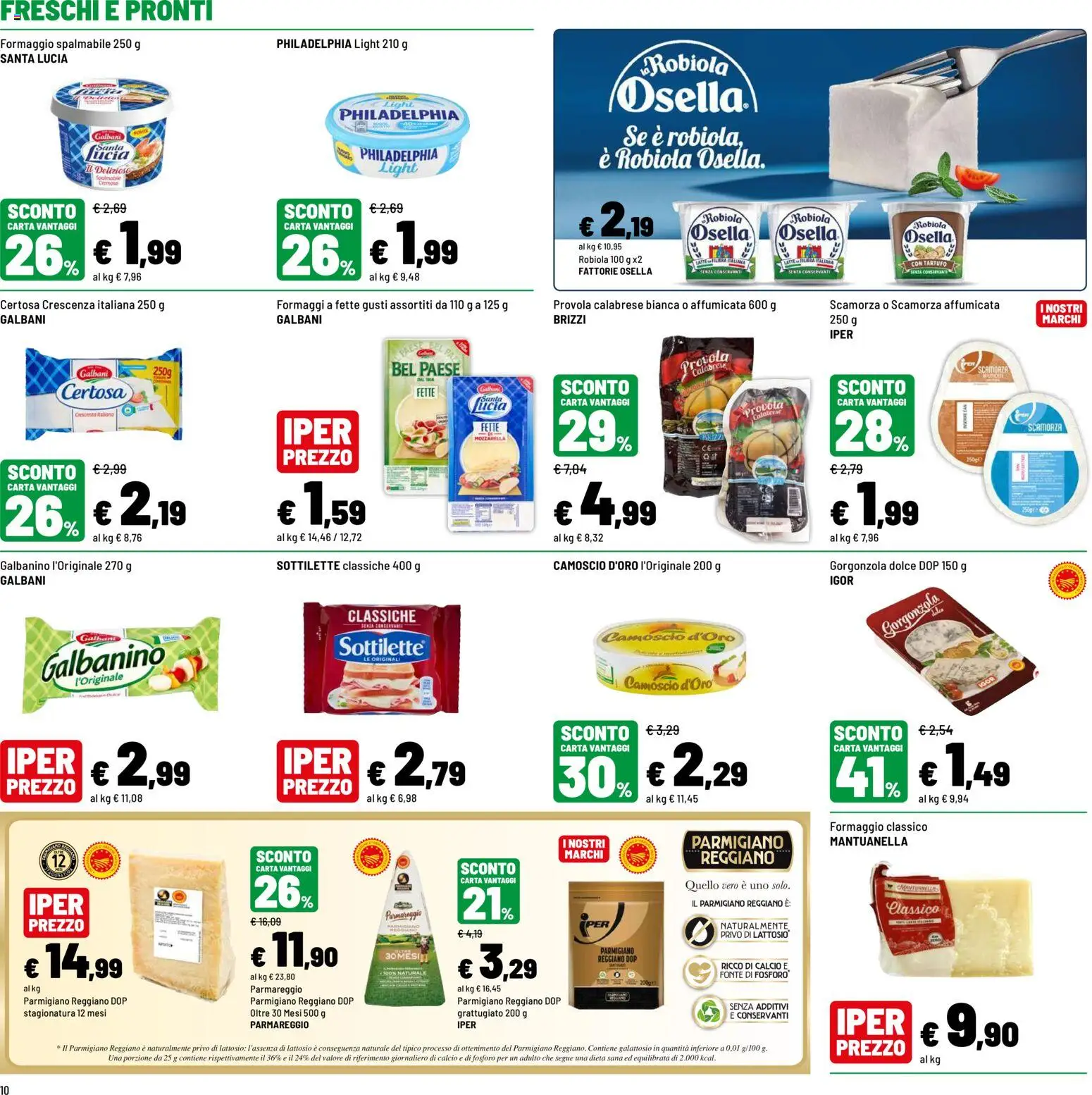 Volantino Iper del 12/10/2026 | Pagina: 10 | Prodotti: Provola, Parmigiano reggiano, Parmigiano, Robiola