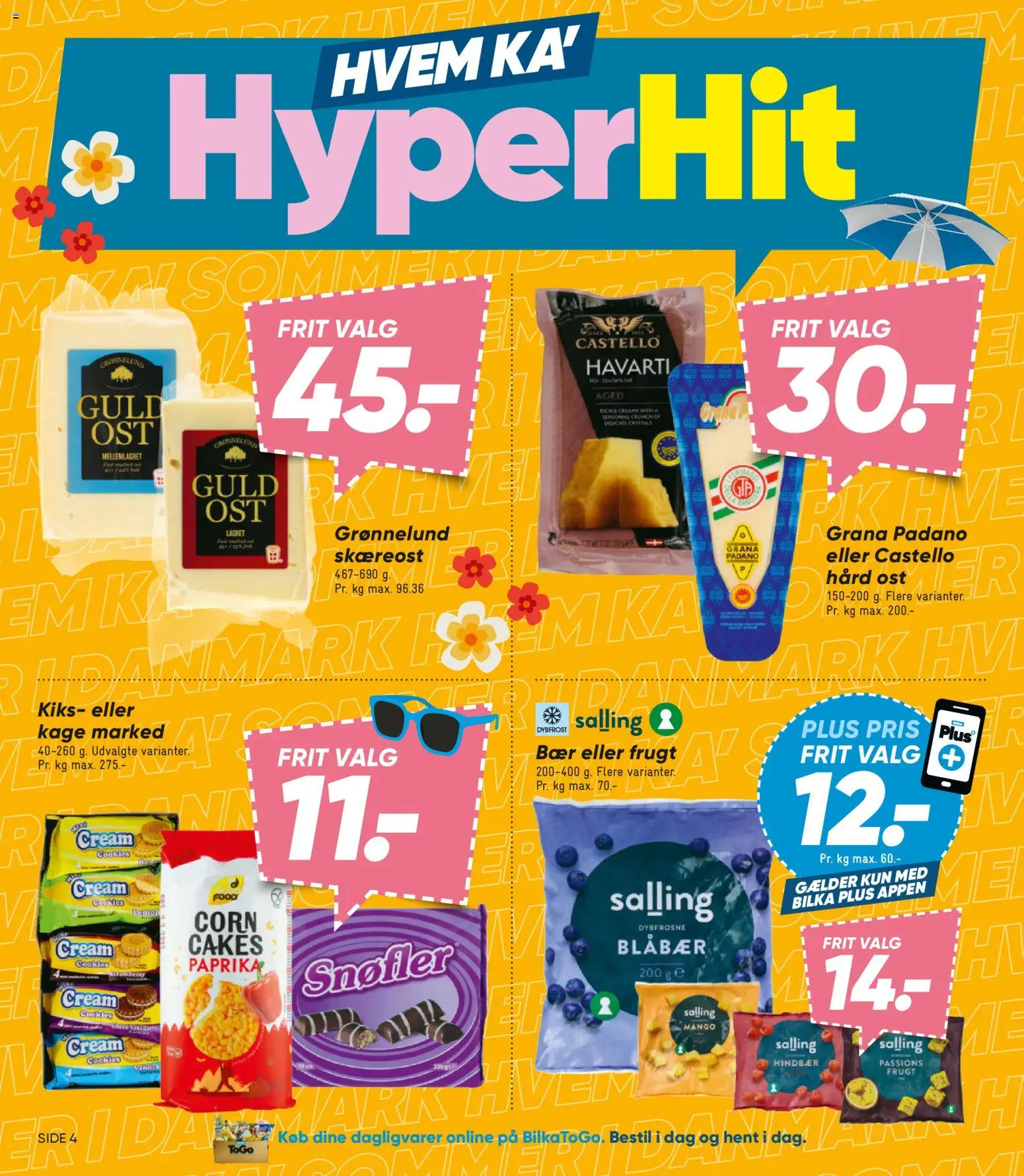 Bilka tilbudsavis – gyldig fra 17/07/2026 | Side: 4 | Produkter: Kiks, Ost, Cookies, Hindbær