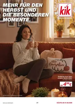 Kik - KiK: Mehr für den Herbst und die besonderen Momente ab 28.08.2026 gültig
