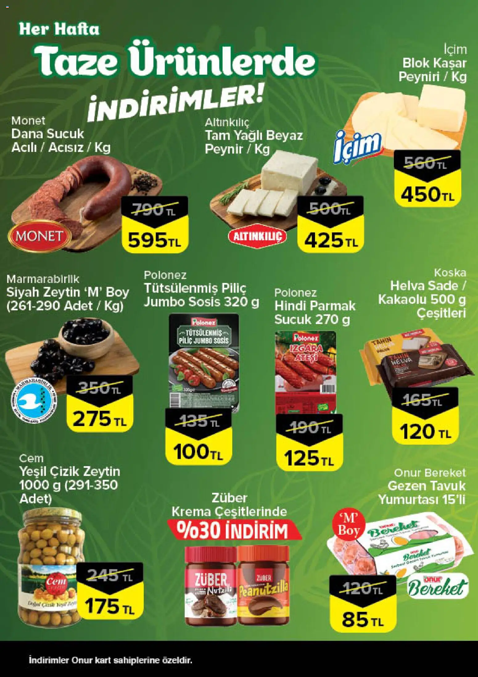 Onur Market - Taze Ürünlerde İndirimler - İstanbul & Trakya - 07.05.2026 tarihinden itibaren geçerlidir | Sayfa: 2 | Ürünler: Peynir, Sosis, Zeytin, Sucuk