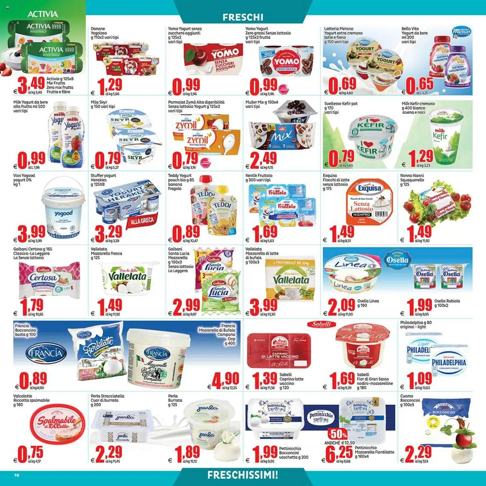 Volantino Elite Supermercati del 21/08/2026 | Pagina: 10 | Prodotti: Kefir, Mozzarella, Skyr, Robiola