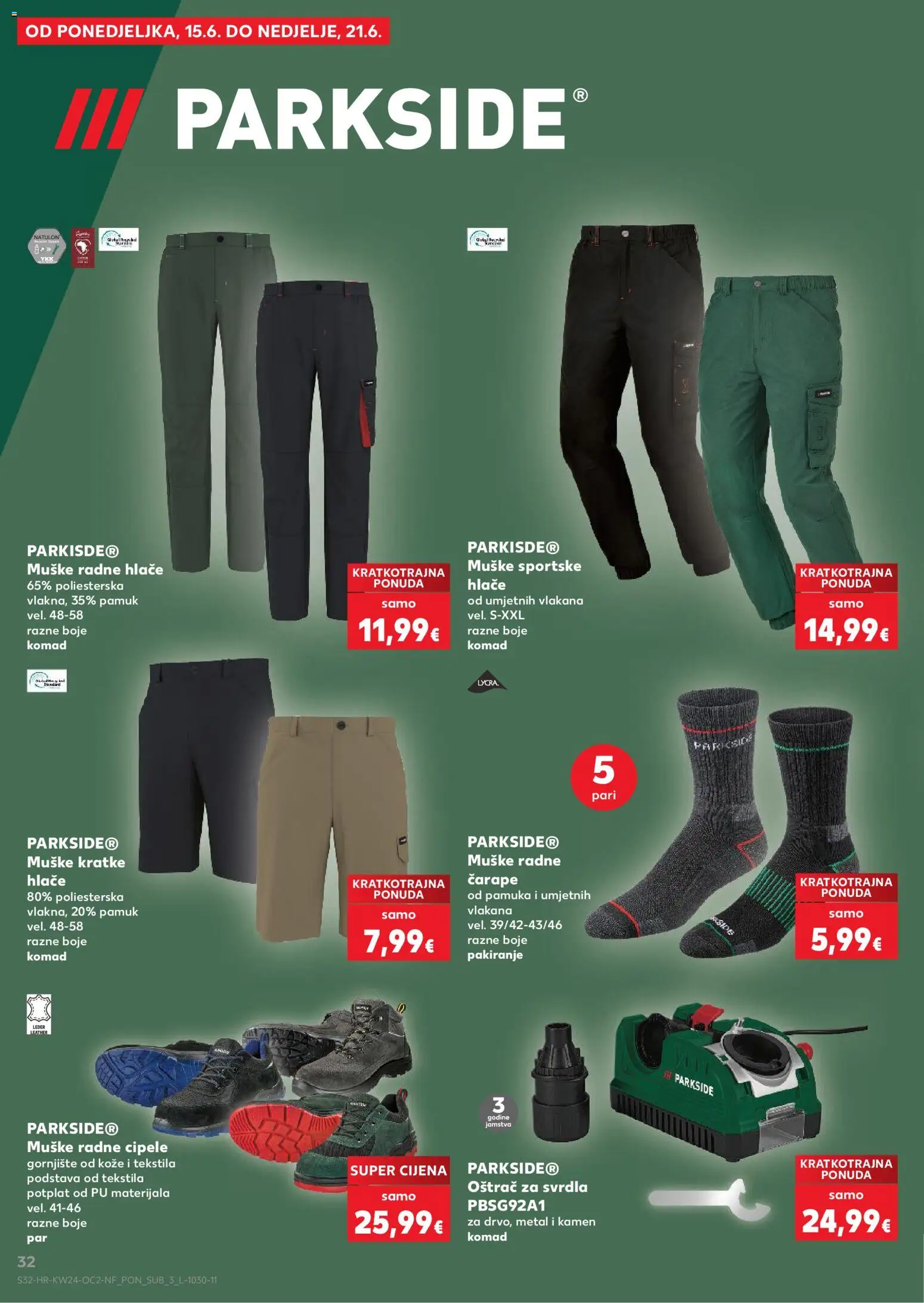 Kaufland katalog | vrijedi od 10.06.2026 | Stranica: 32 | Proizvodi: Hlače, Kratke hlače, Čarape, Parkside