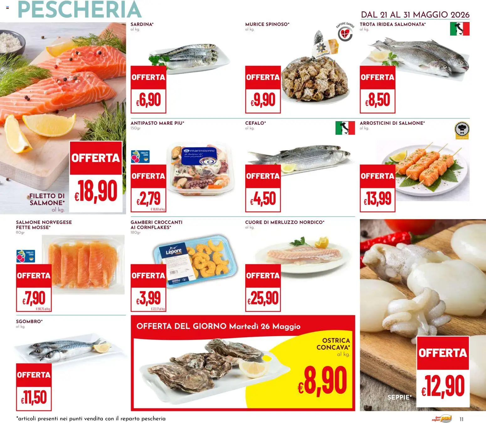 Volantino Pan del 21.05.2026 | Pagina: 11 | Prodotti: Salmone, Merluzzo, Gamberi, Arrosticini