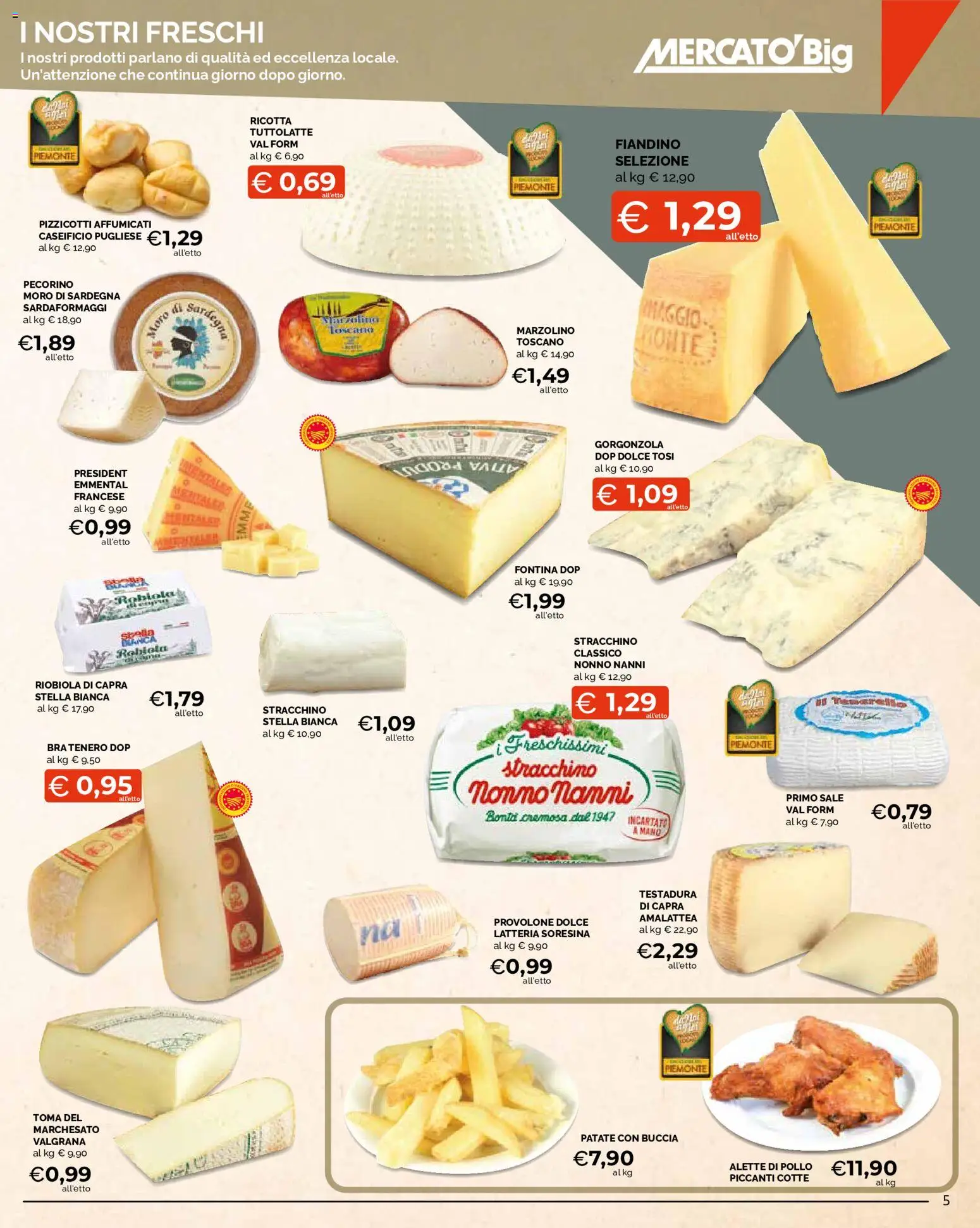 Volantino Mercatò del 12/10/2026 | Pagina: 5 | Prodotti: Stracchino, Gorgonzola, Robiola, Emmental