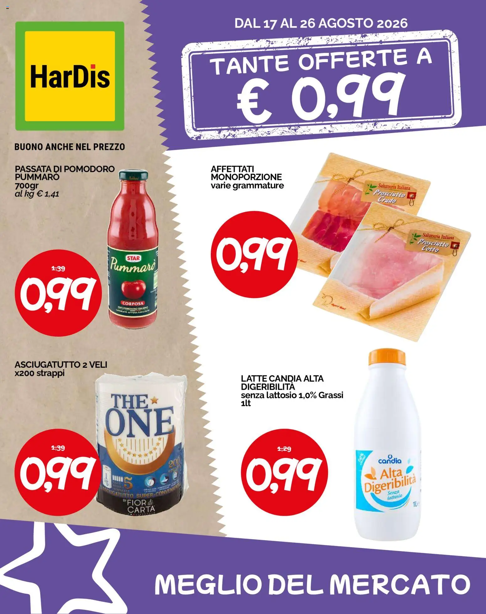 Volantino HarDis del 17/08/2026 | Pagina: 1 | Prodotti: Prosciutto Crudo, Pomodoro, Asciugatutto, Senza lattosio