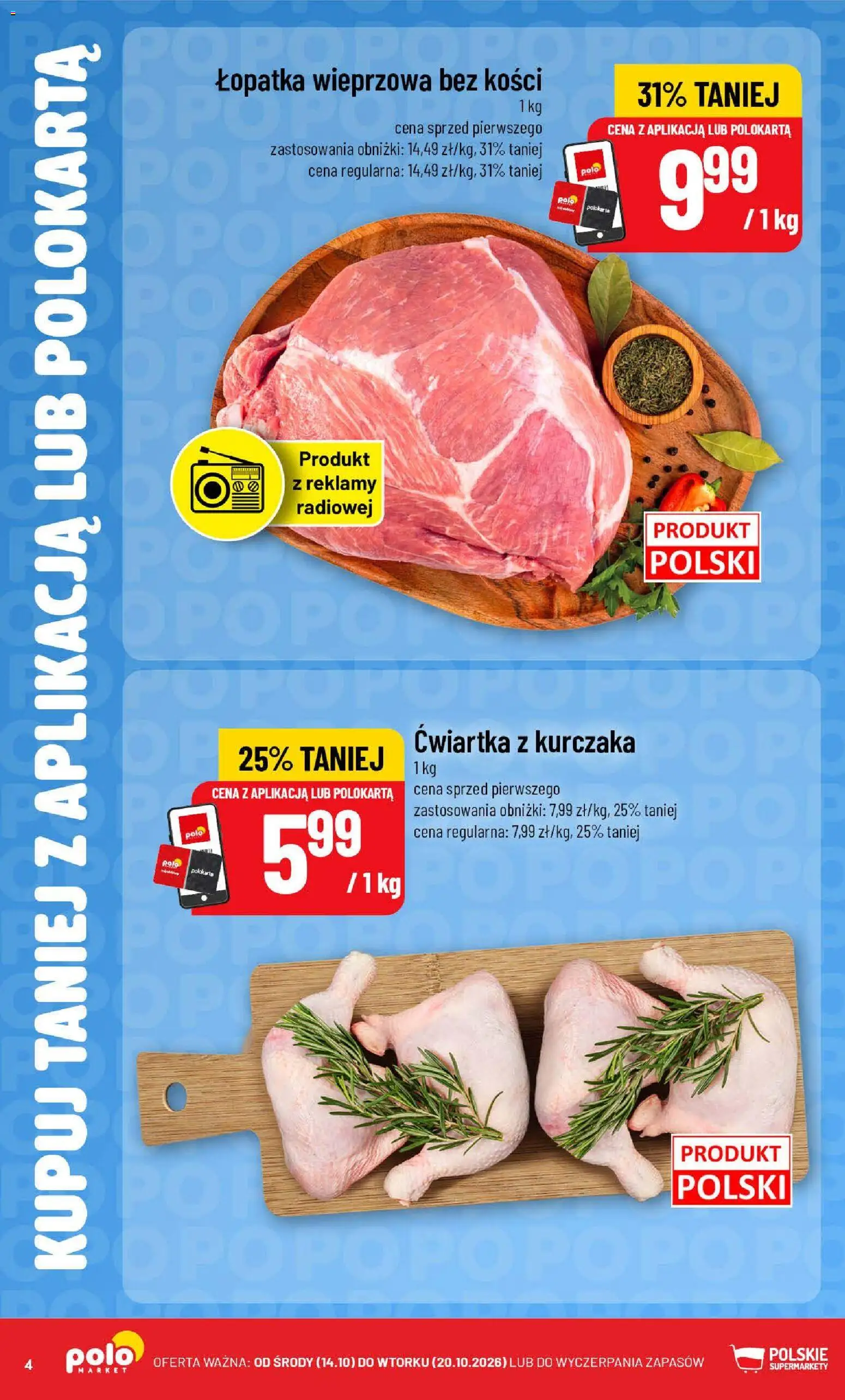 Nowa POLOmarket gazetka od jutra 14.10.2026 | Strona: 4 | Produkty: Łopatka wieprzowa bez kości, Łopatka wieprzowa, Ćwiartka z kurczaka