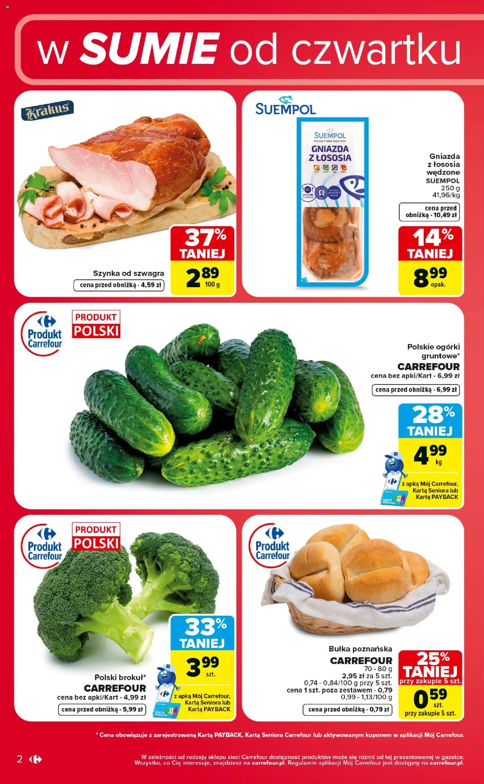 Carrefour gazetka - Weekend okazji od 30.07.2026 | Strona: 2 | Produkty: Karta, Szynka, Bułka poznańska, Ogórki