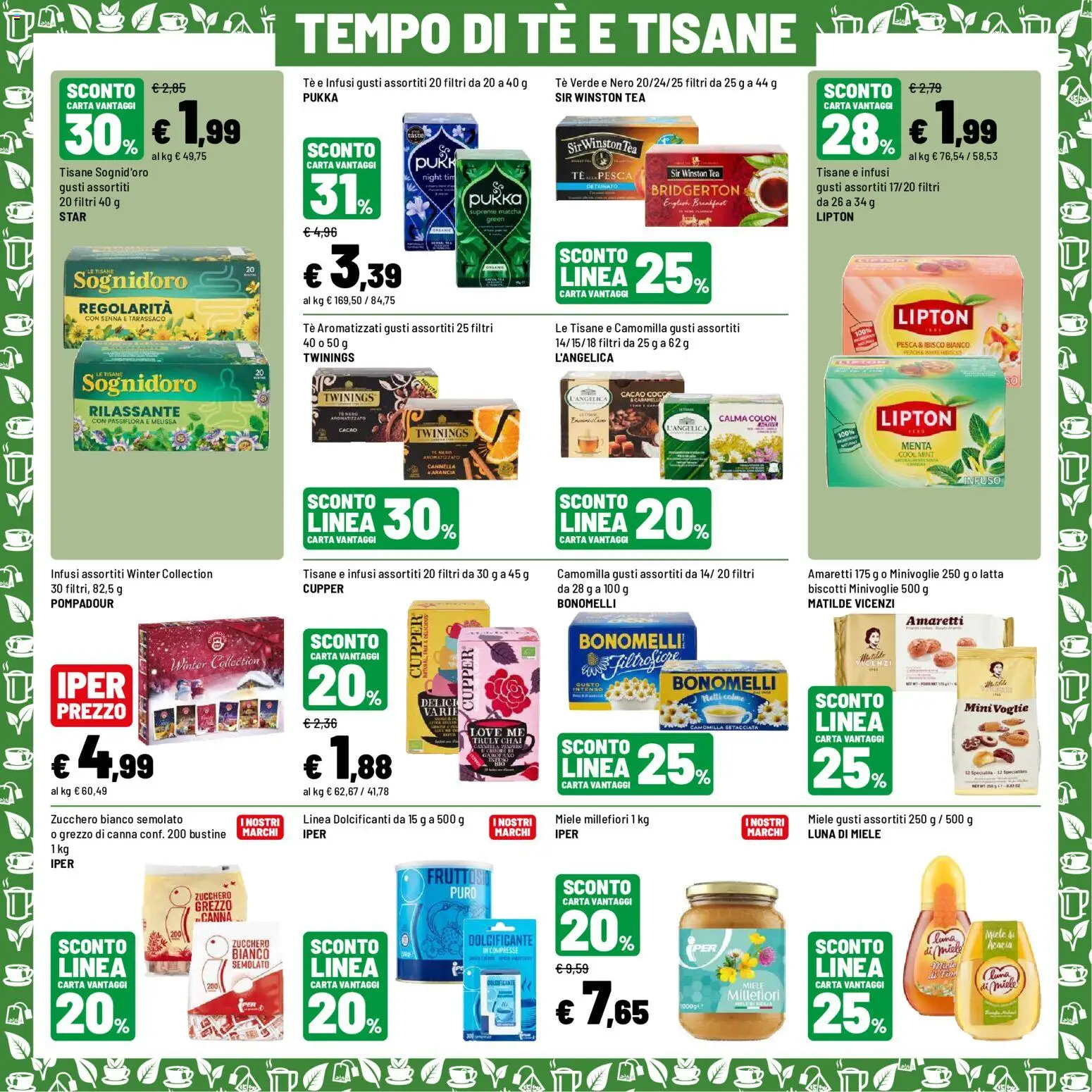 Volantino Iper del 12/10/2026 | Pagina: 16 | Prodotti: Pesca, Dolcificanti, Matcha, Cacao