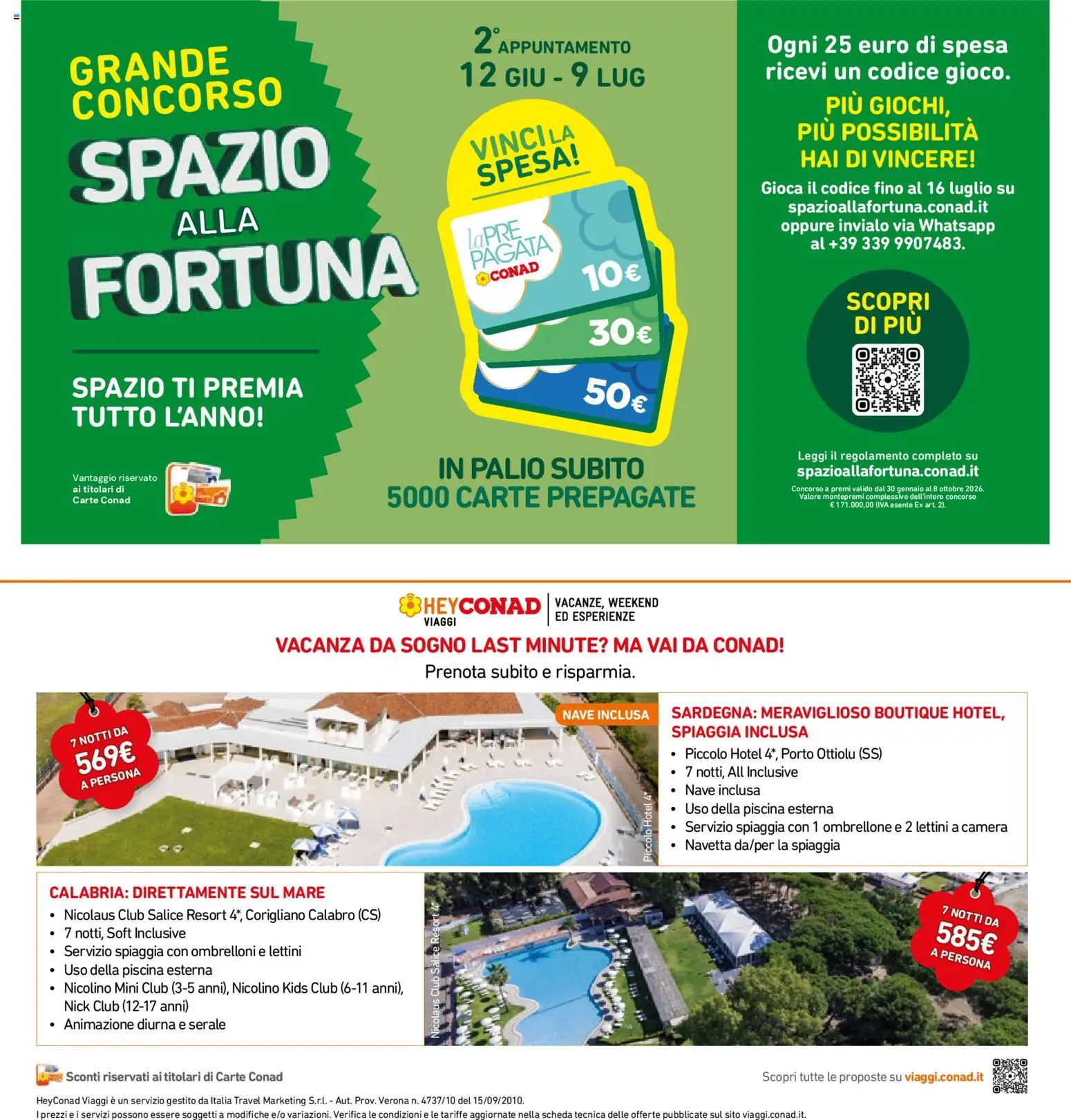 Volantino Spazio Conad del 16.06.2026 | Pagina: 32 | Prodotti: Ombrellone, Piscina