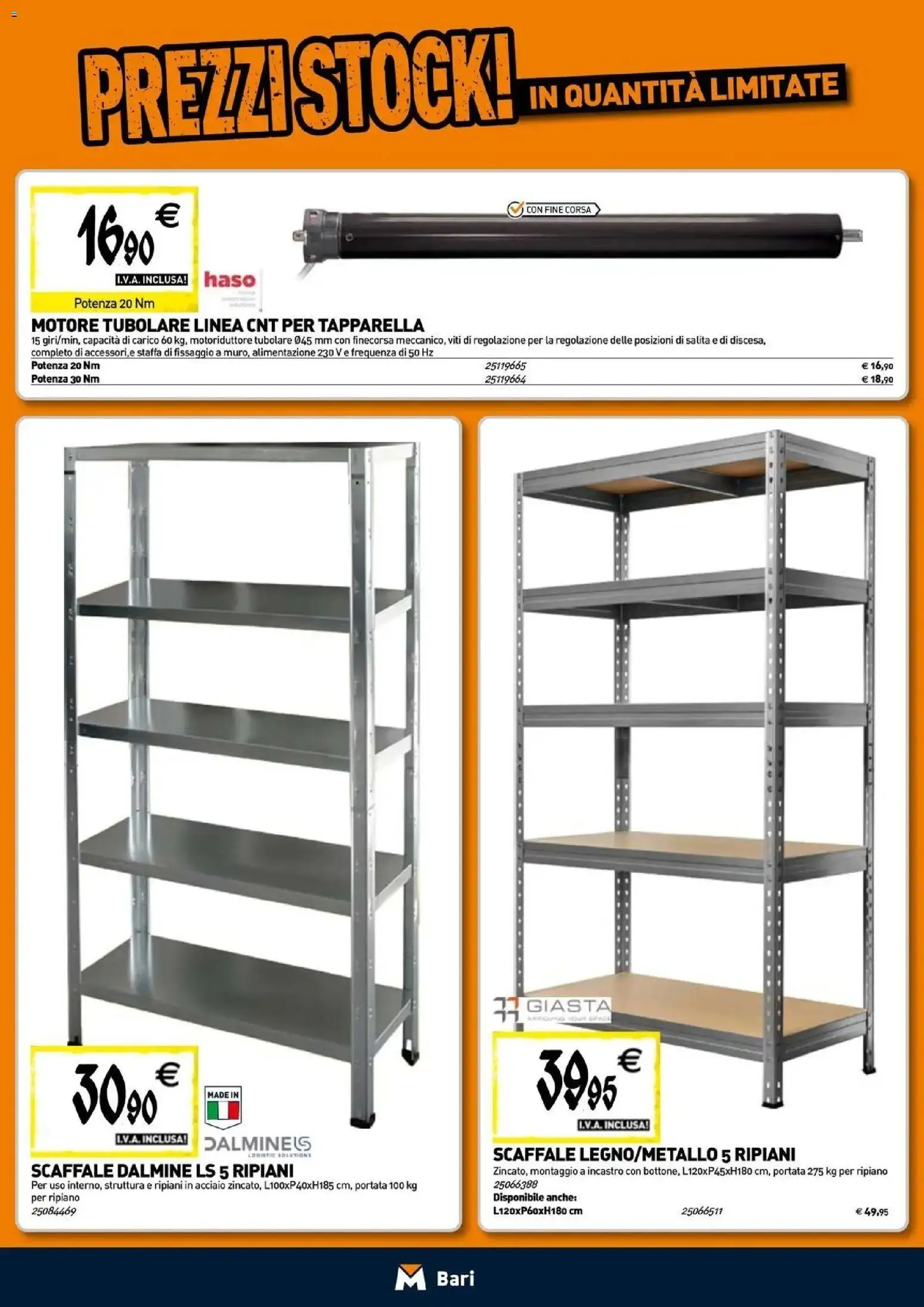 Nuovo TECNOMAT catalogo Bari dal 24/09/2026 > offerte anteprima 🛍️ | Pagina: 16 | Prodotti: Ripiano, Scaffale