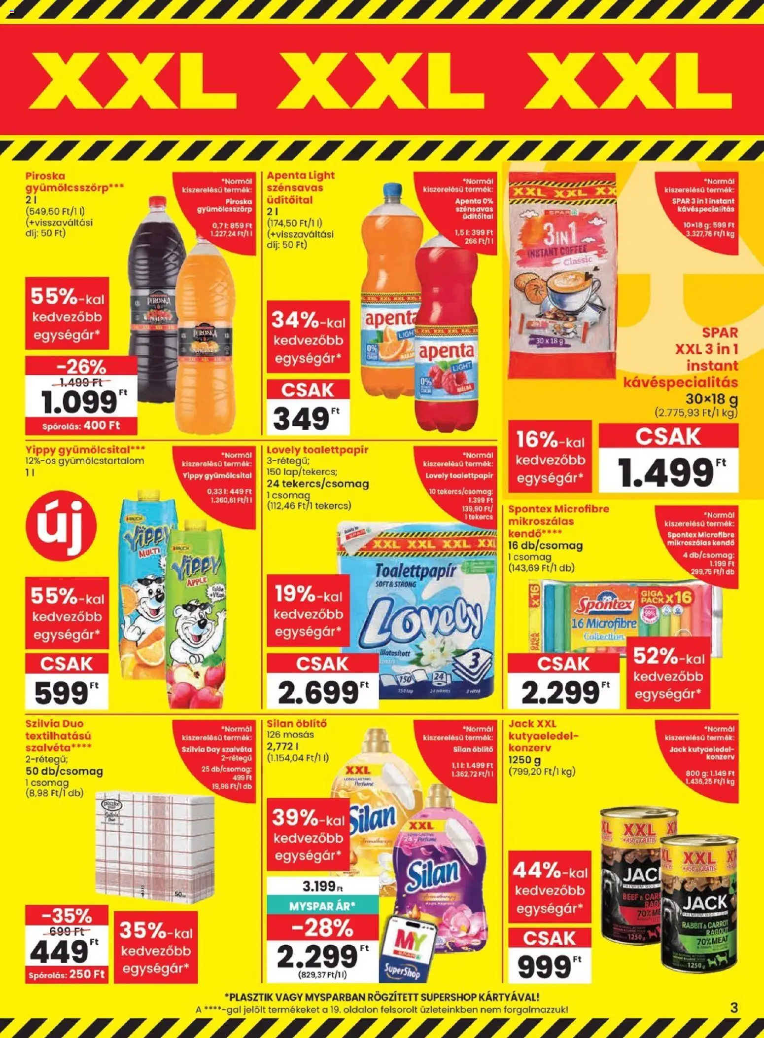 Spar akciós ujság - amely érvényes a következő dátumtól: 2026.07.16. | Oldal: 3 | Termékek: Málna, Gyümölcsital, Kutyaeledel, Öblítő