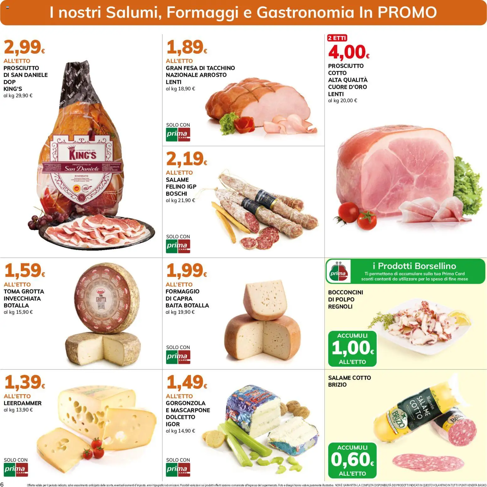 Volantino Basko del 13/10/2026 | Pagina: 6 | Prodotti: Arrosto, Salame, Tacchino, Prosciutto