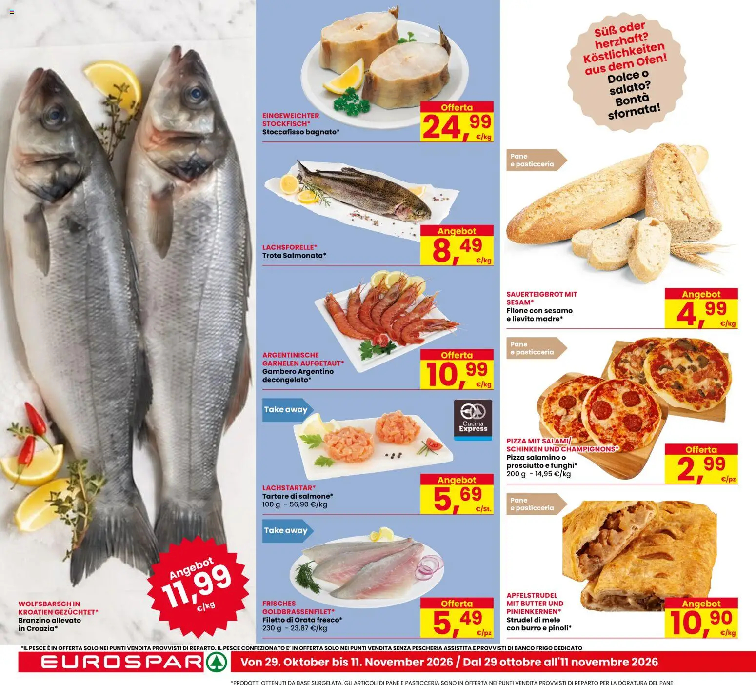 Volantino Eurospar del 29/10/2026 | Pagina: 6 | Prodotti: Pizza, Filetto, Sesamo, Lievito