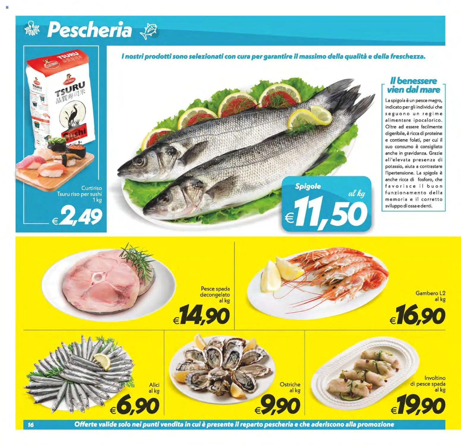 Volantino SuperConveniente del 22/09/2026 | Pagina: 16 | Prodotti: Riso, Pesce spada, Sushi, Alici