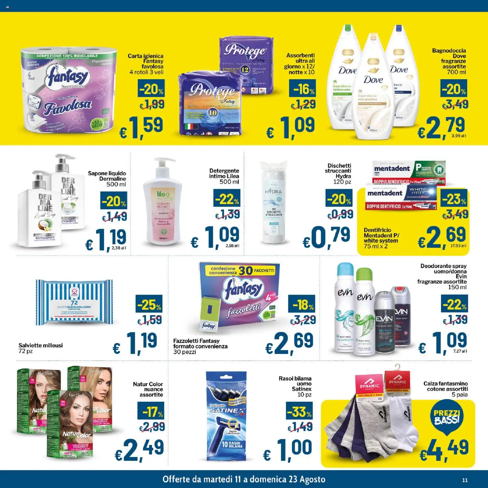Volantino Qui Discount del 11/08/2026 | Pagina: 11 | Prodotti: Fazzoletti, Intimo, Assorbenti, Doccia