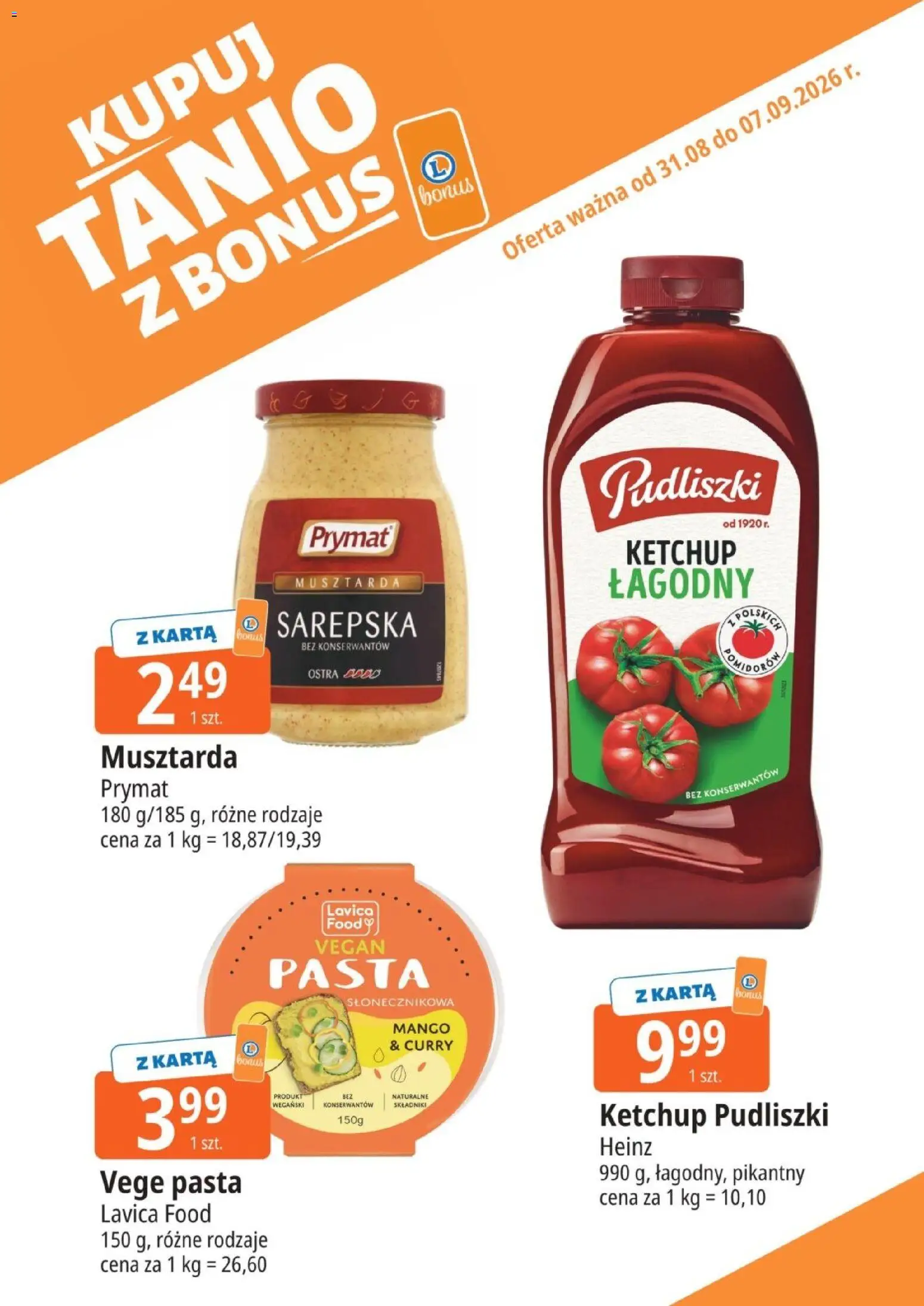 E.Leclerc gazetka - Kupuj Tanio Z Bonus od 31.08.2026 | Strona: 10 | Produkty: Ketchup, Ketchup pudliszki, Musztarda, Pasta