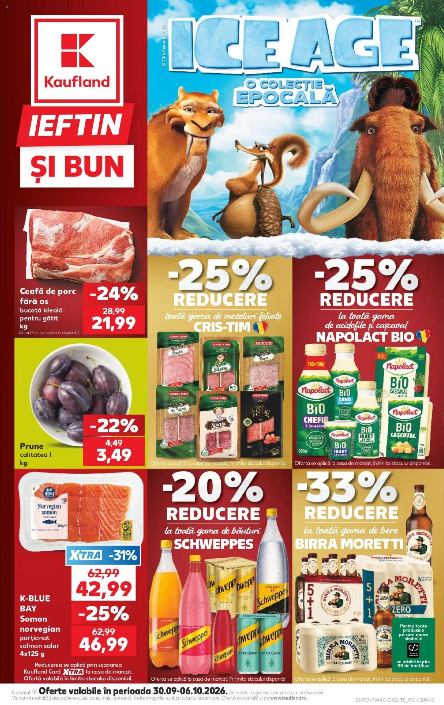 Noul catalog Kaufland – valabil de la 30.09.2026 | Pagină: 1 | Produse: Bio, Ceafa de porc, Schweppes, Cașcaval