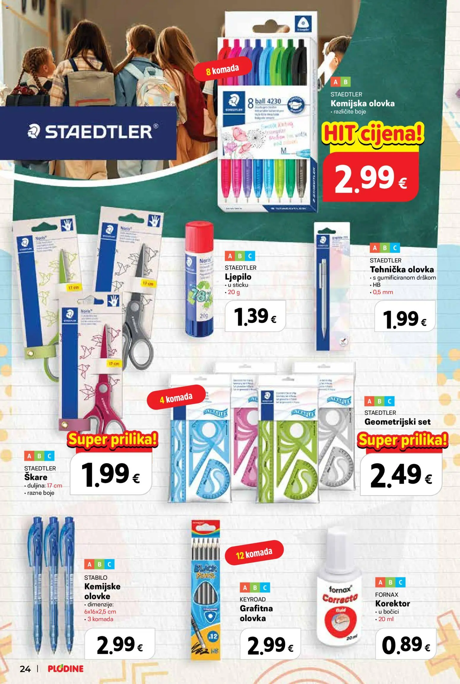 Plodine katalog | vrijedi od 13.08.2026 | Stranica: 24 | Proizvodi: Škare, Ljepilo, Kemijska olovka, Korektor