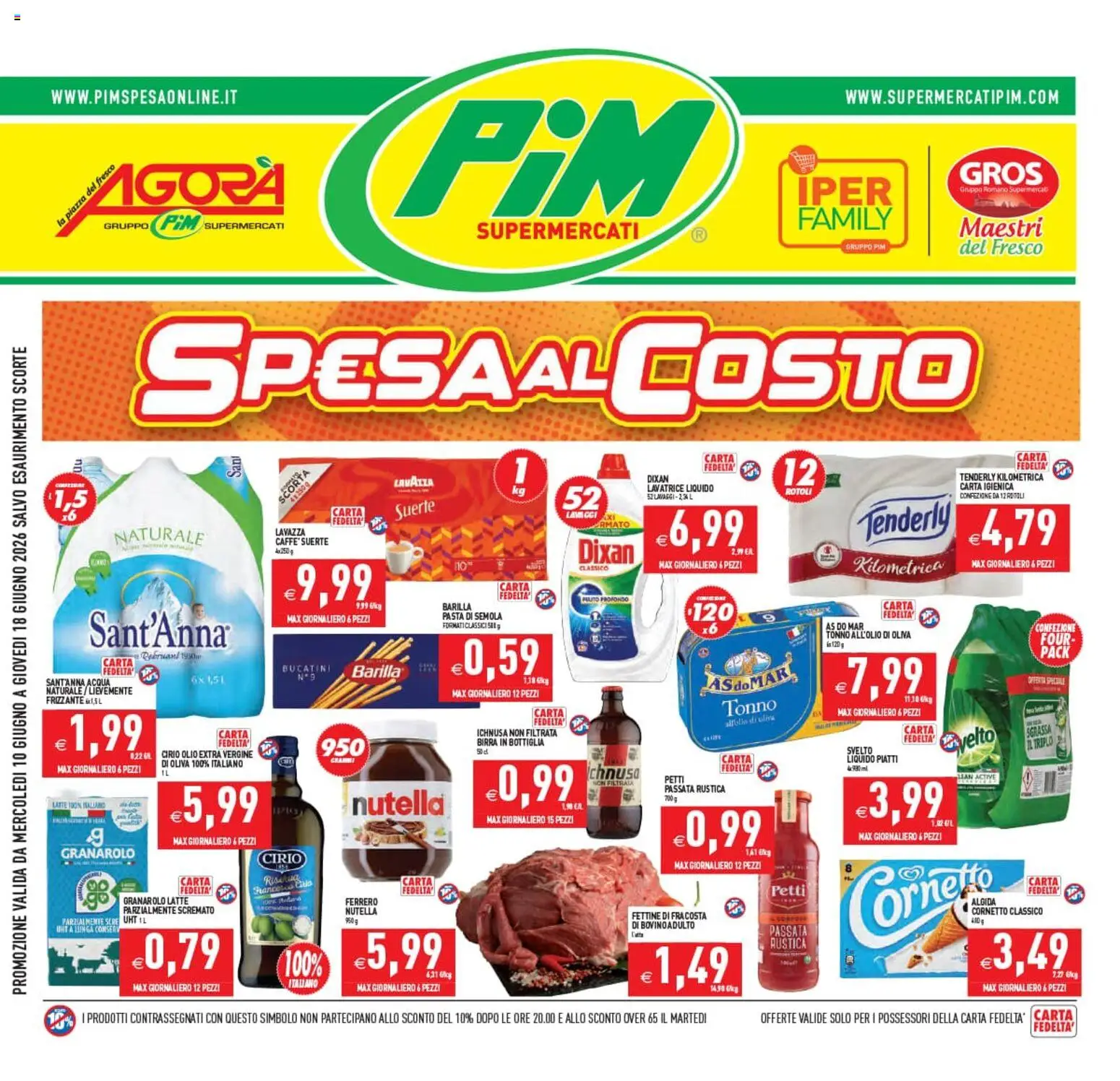 Volantino PIM Supermercati del 10.06.2026 | Pagina: 1 | Prodotti: Cornetto, Olio, Lavazza, Bottiglia