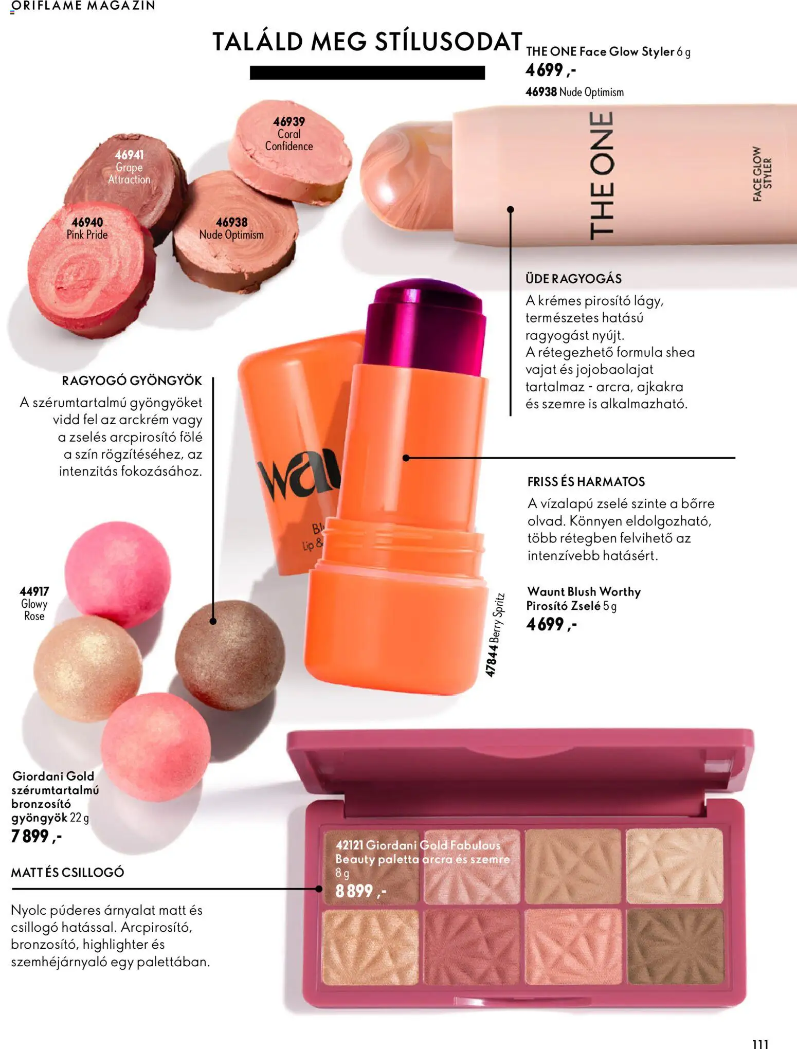 Oriflame akciós ujság - amely érvényes a következő dátumtól: 2026.09.30. | Oldal: 111 | Termékek: Arckrém, Magazin, Bronzosító, Pirosító