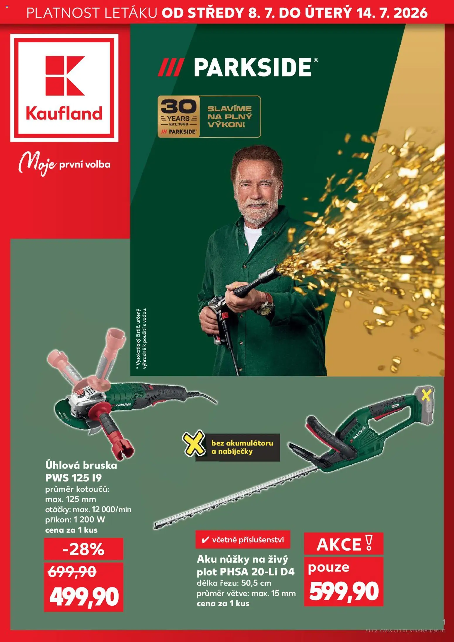 Kaufland leták - Ostrava od 08.07.2026 | Strana: 1 | Produkty: Parkside, Aku nůžky na živý plot, Aku nůžky, Úhlová bruska
