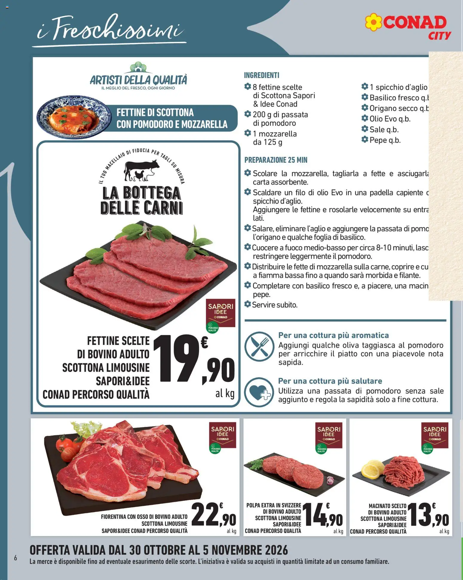 Volantino Conad del 30/10/2026 | Pagina: 6 | Prodotti: Basilico, Ingredienti, Padella, Piatto