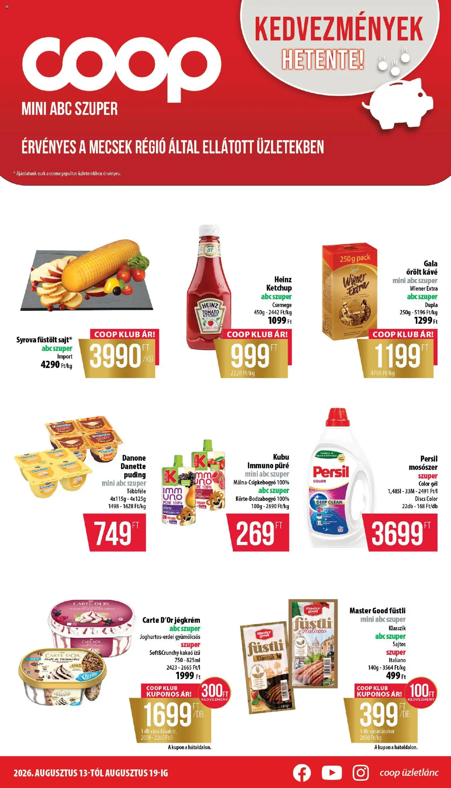 COOP akciós ujság - amely érvényes a következő dátumtól: 2026.08.13. | Oldal: 1 | Termékek: Danone, Csemege, Mosószer, Jégkrém
