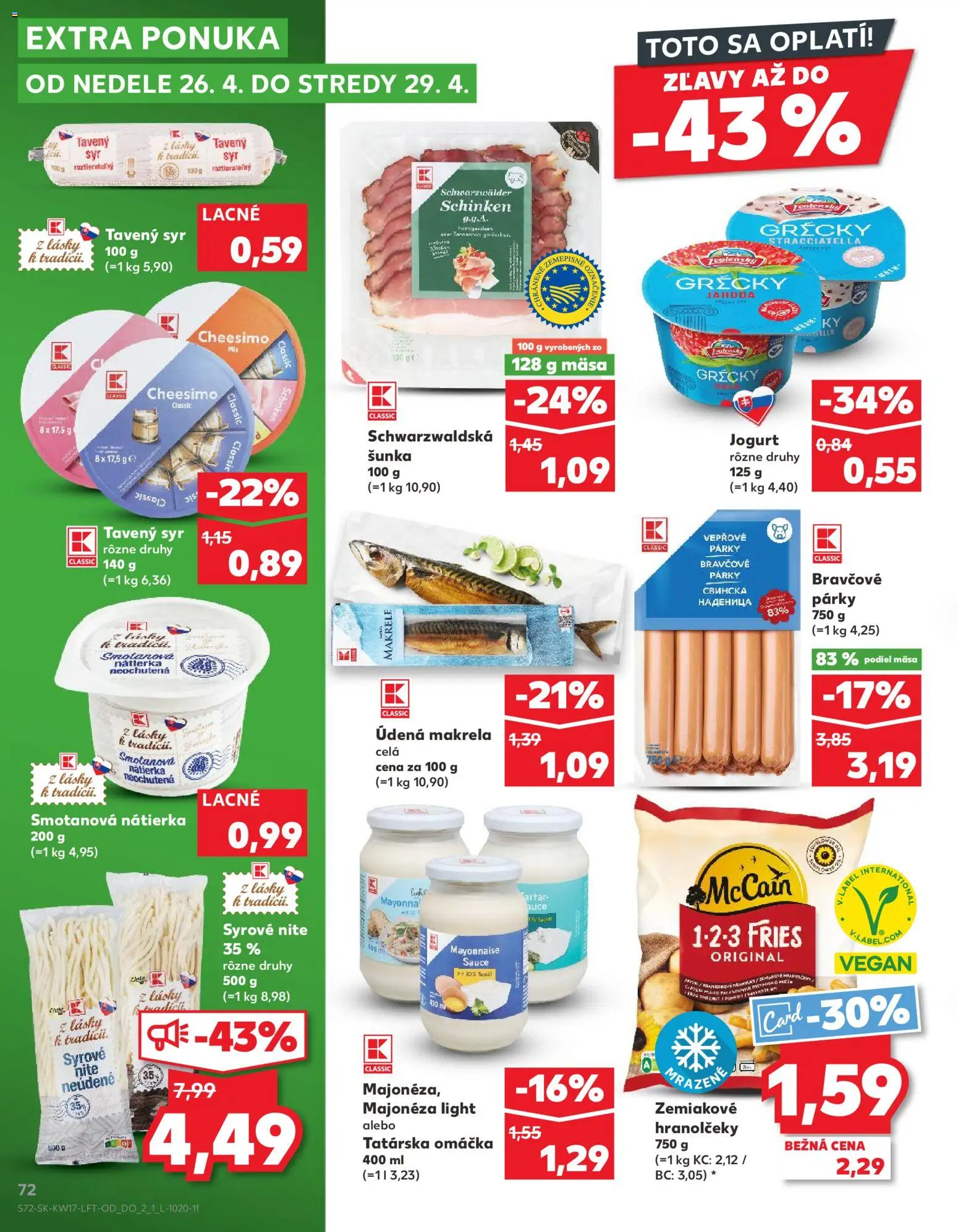 Nové Kaufland akcie – leták je platný od 23.04.2026 | Strana: 72 | Produkty: Syr, Tatárska omáčka, Omáčka, Párky