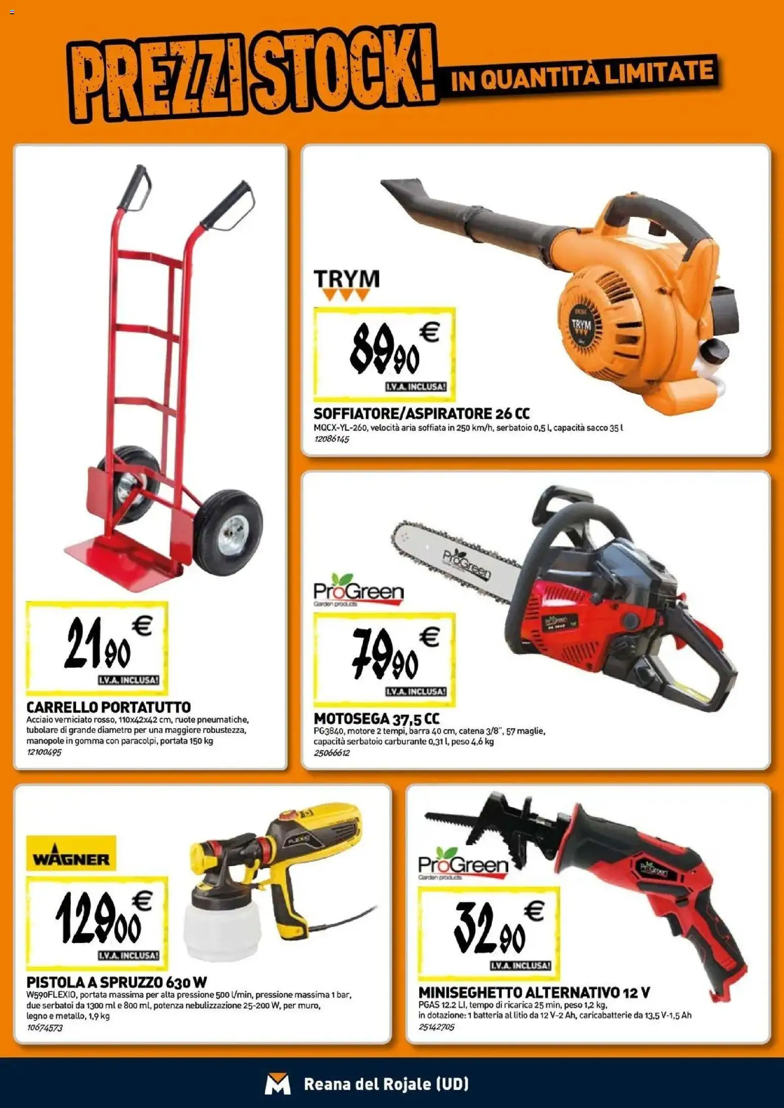 Nuovo TECNOMAT - Straordinari prezzi stock! dal 24/09/2026 > offerte anteprima 🛍️ | Pagina: 17 | Prodotti: Carrello, Motosega, Batteria, Caricabatterie