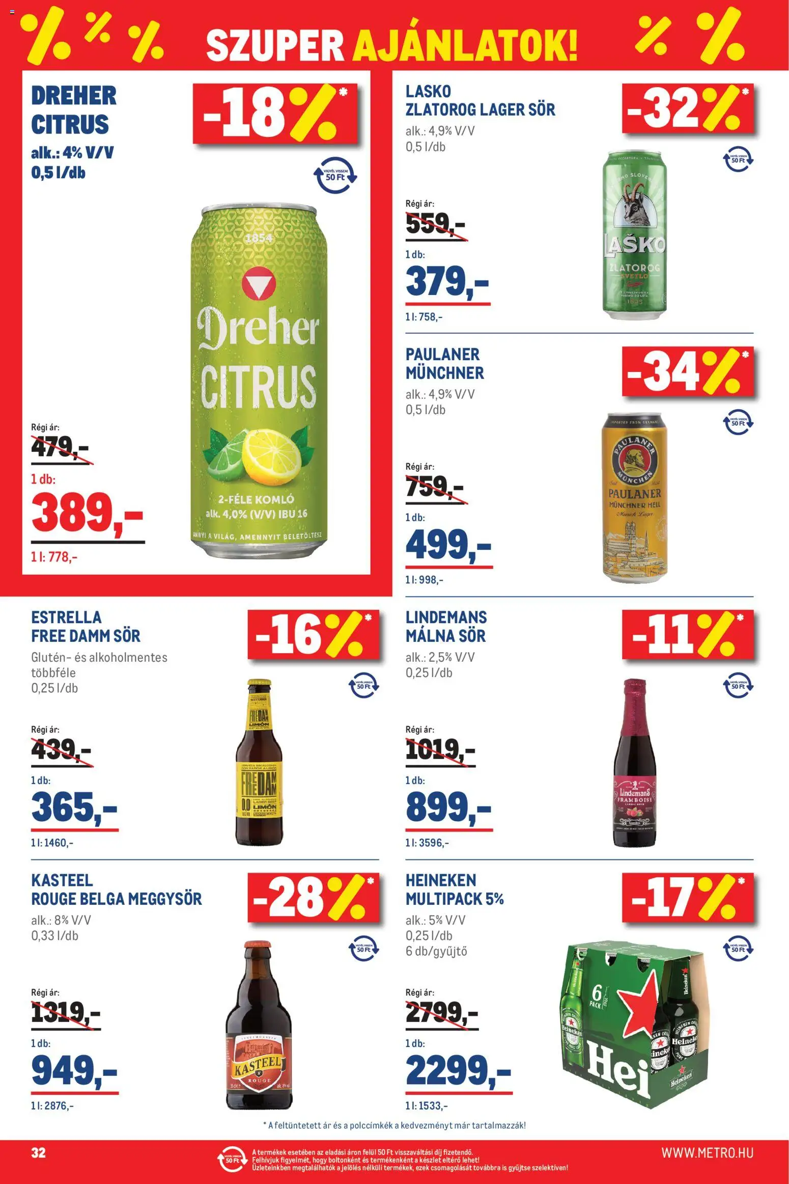 Metro akciós ujság - amely érvényes a következő dátumtól: 2026.09.01. | Oldal: 32 | Termékek: Málna, Dreher, Heineken, Sör