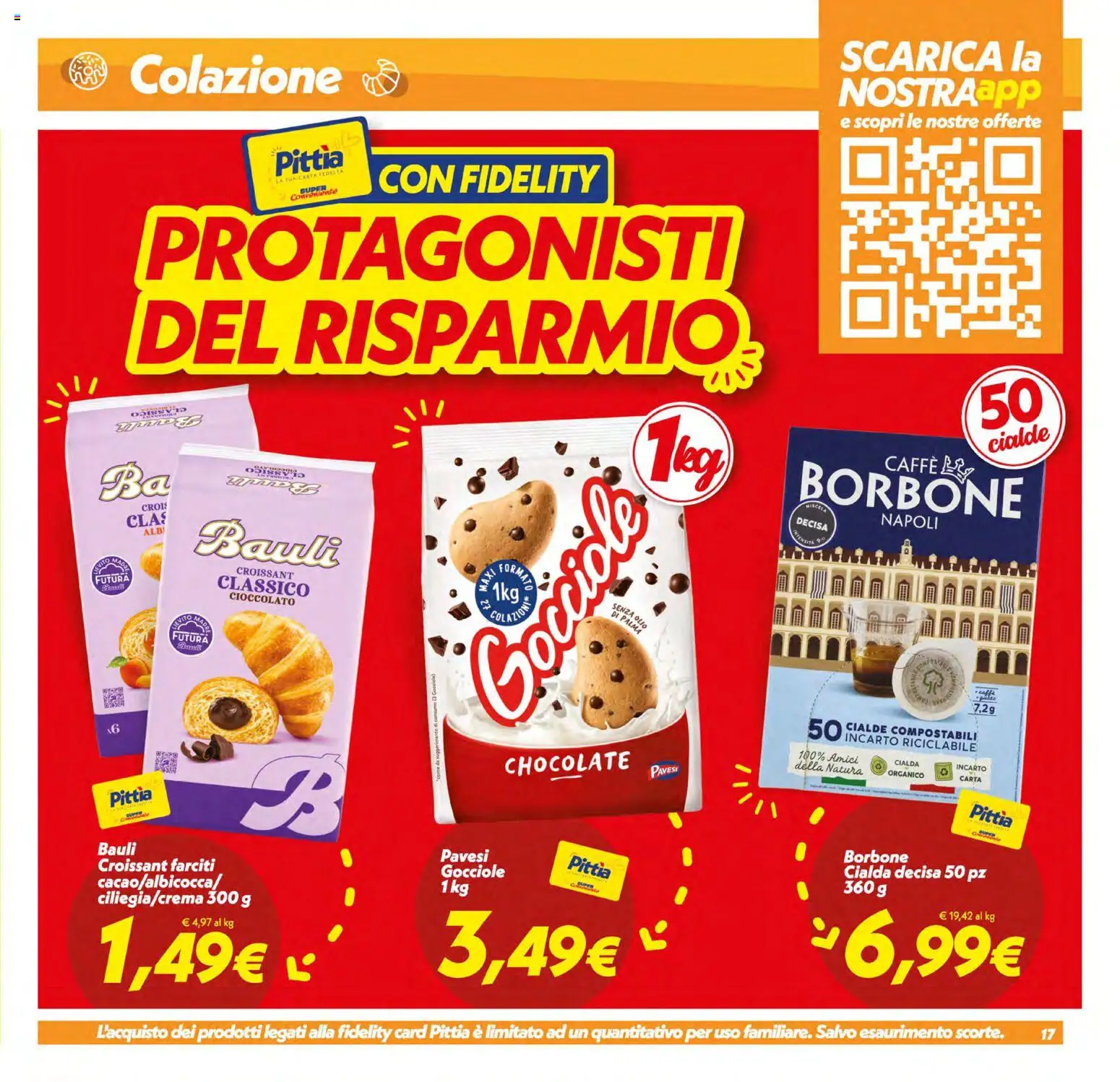 Volantino SuperConveniente del 30/06/2026 | Pagina: 17 | Prodotti: Caffè, Cioccolato, Croissant, Cialde borbone