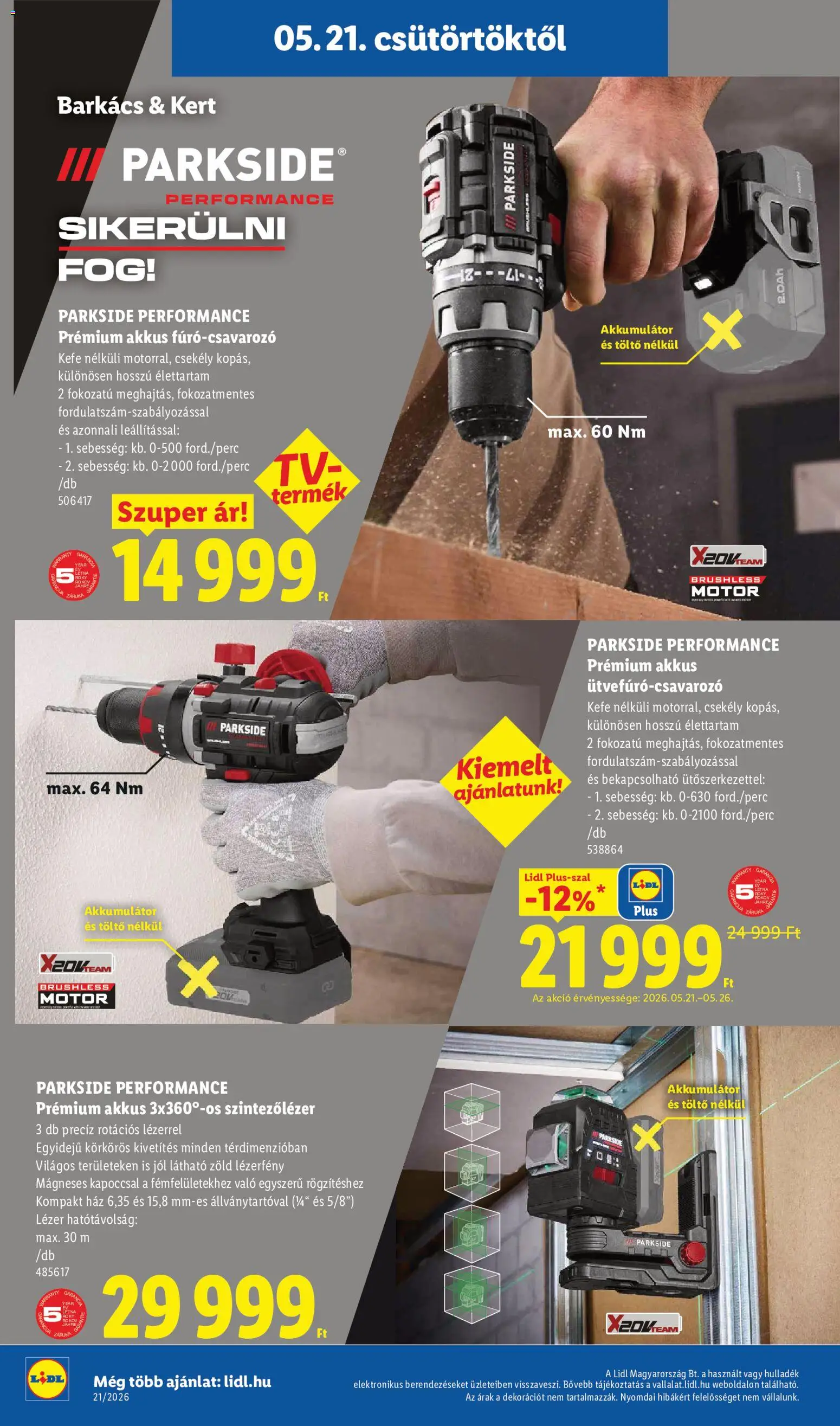 Lidl akciós ujság - amely érvényes a következő dátumtól: 21.05.2026 | Oldal: 4 | Termékek: Parkside, Akkumulátor, Töltő, Kefe