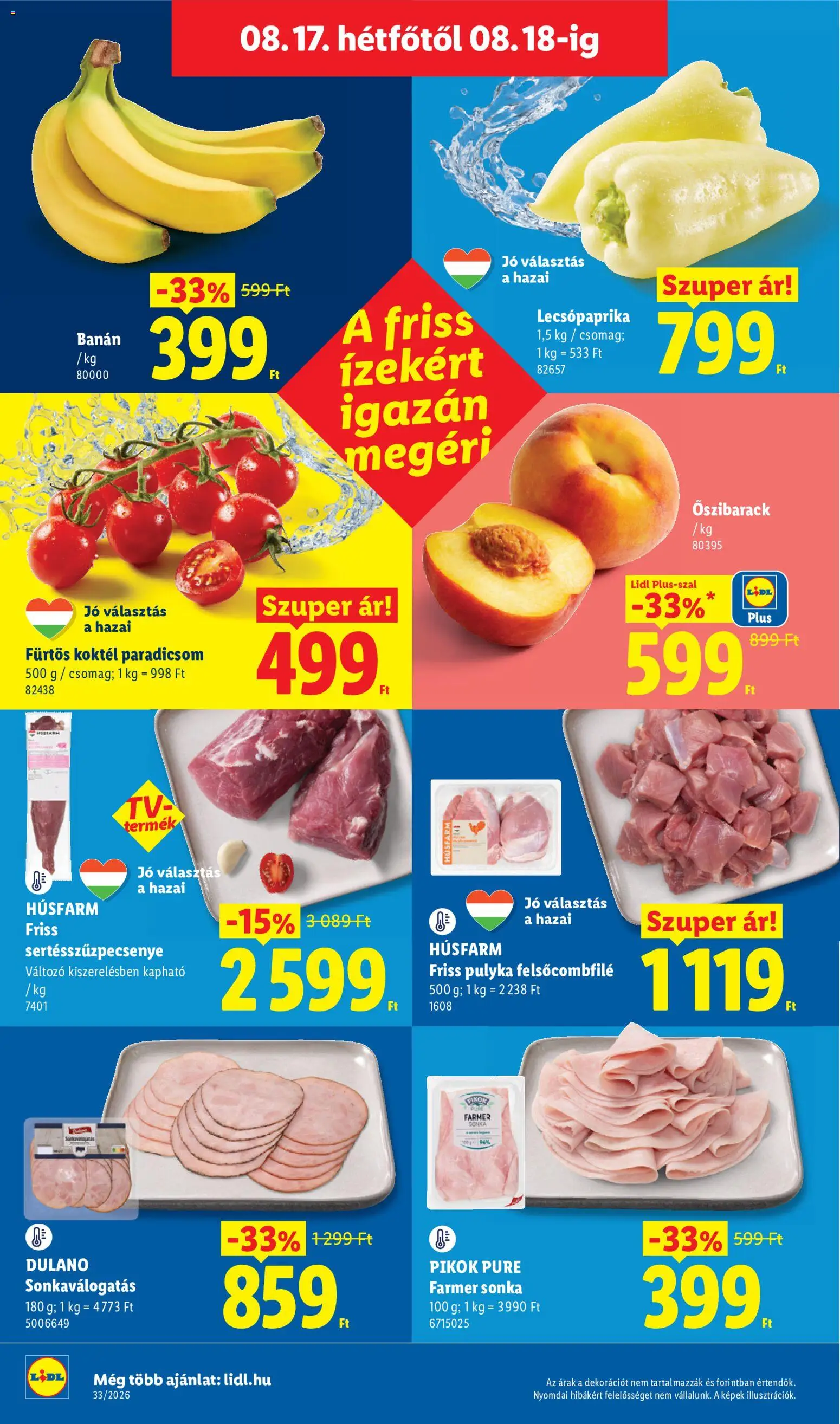 Lidl akciós ujság - amely érvényes a következő dátumtól: 2026.08.13. | Oldal: 58 | Termékek: Őszibarack, Püré, Banán, Koktél